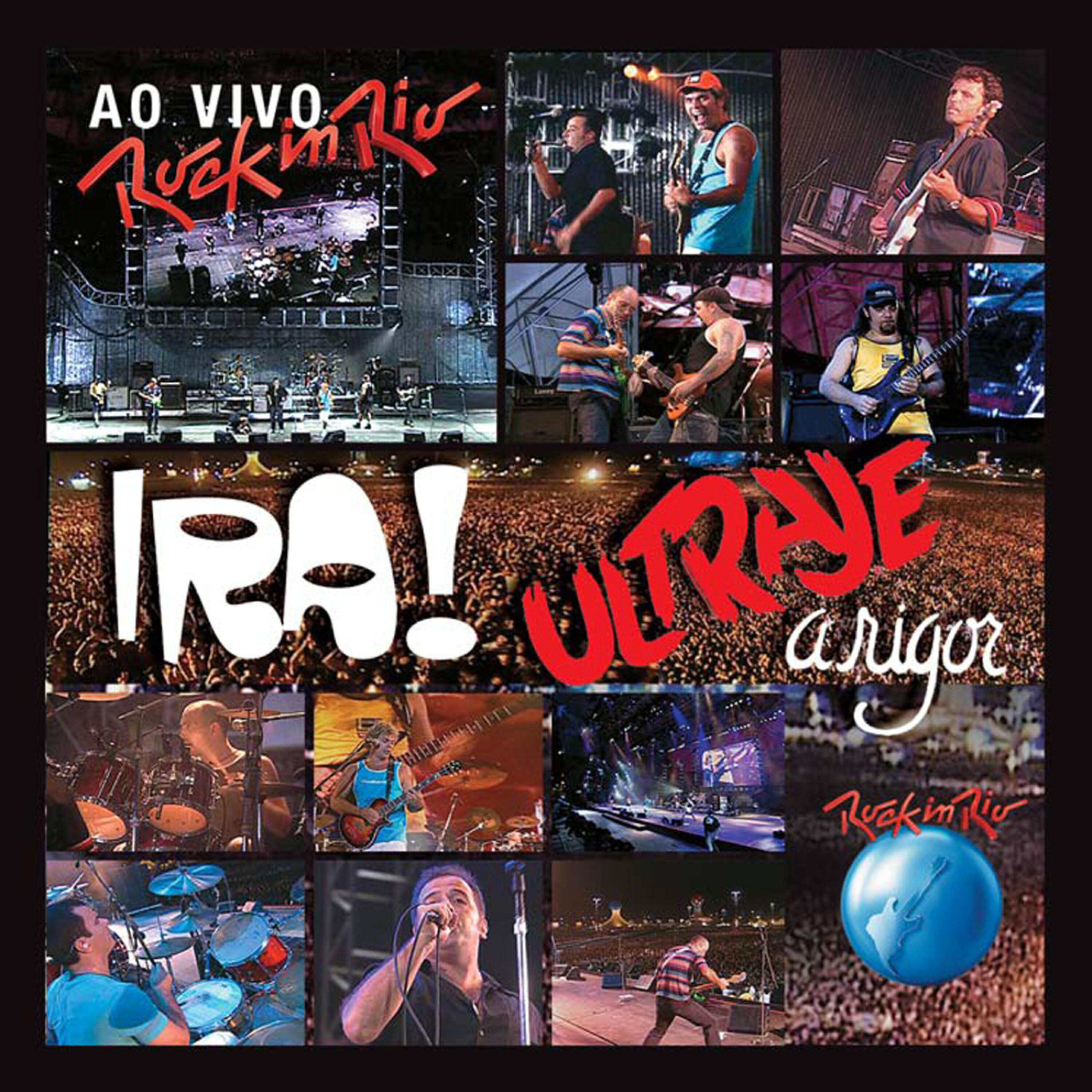 Релиз Ira! e Ultraje a Rigor ao Vivo no Rock in Rio