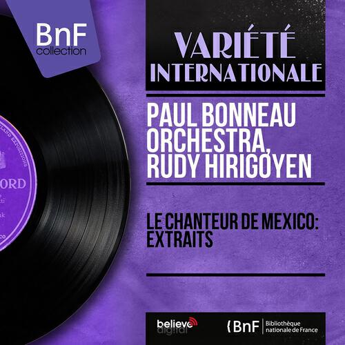 Релиз Le chanteur de Mexico: Extraits (Mono version)