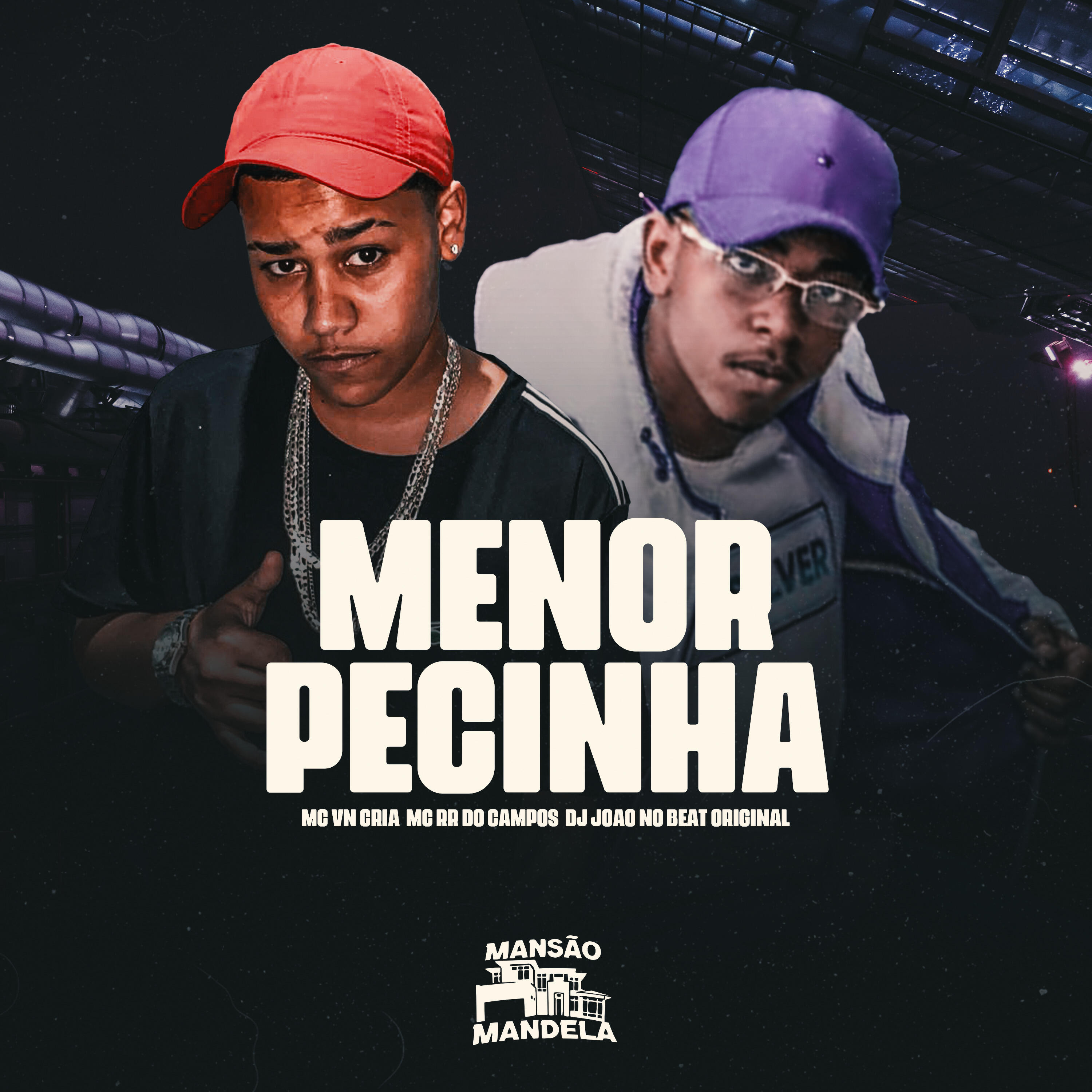 Скачать песню MC VN Cria, MC RR do Campos, Dj joao no beat original - Menor Pecinha бесплатно в MP3 для Android и iOS