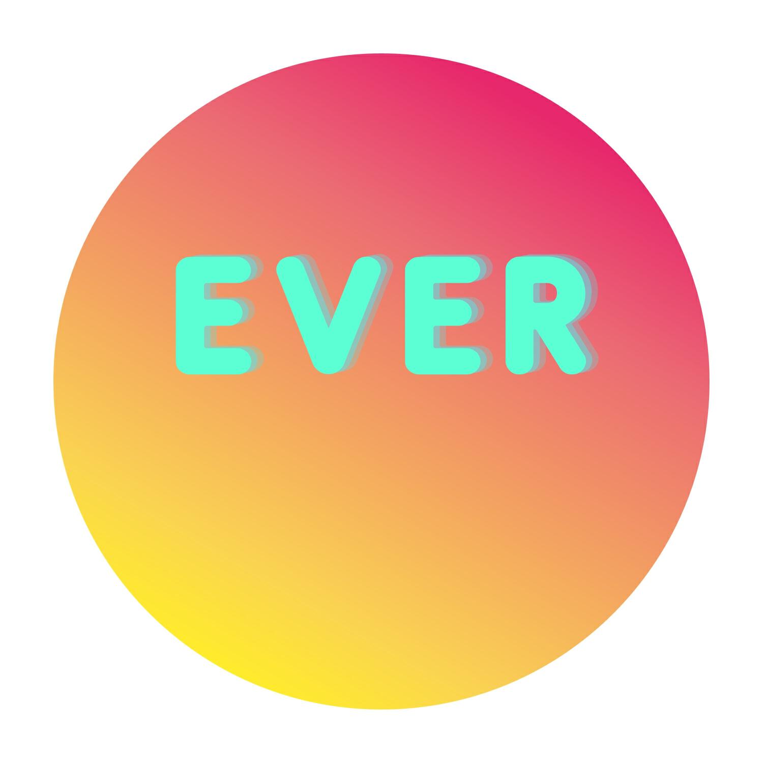 Релиз Ever