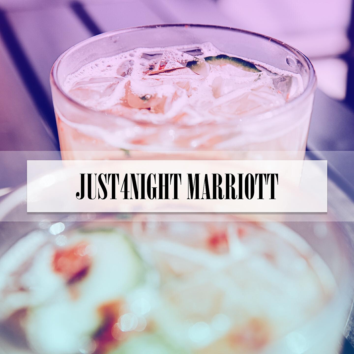 Релиз JUST4NIGHT MARRIOTT