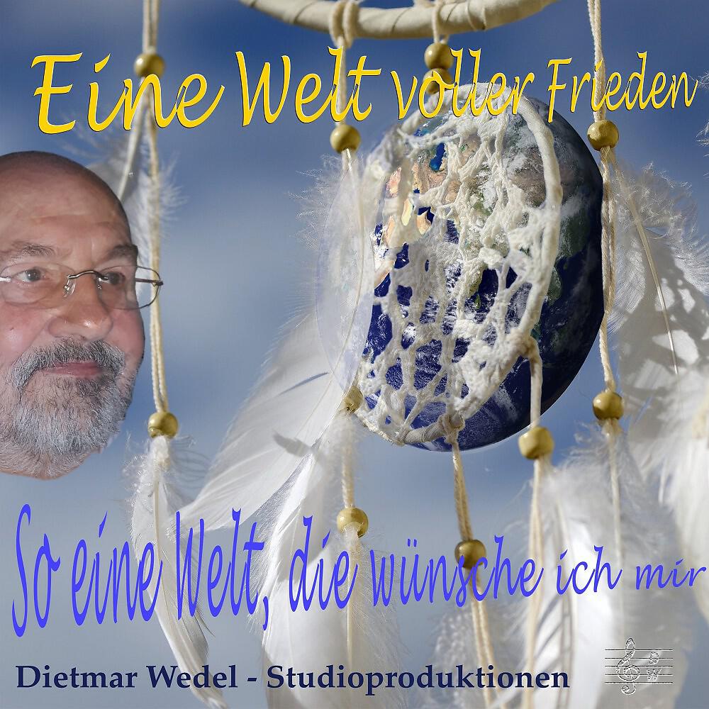 Релиз Eine Welt voller Frieden (So eine Welt, die wünsche ich mir)