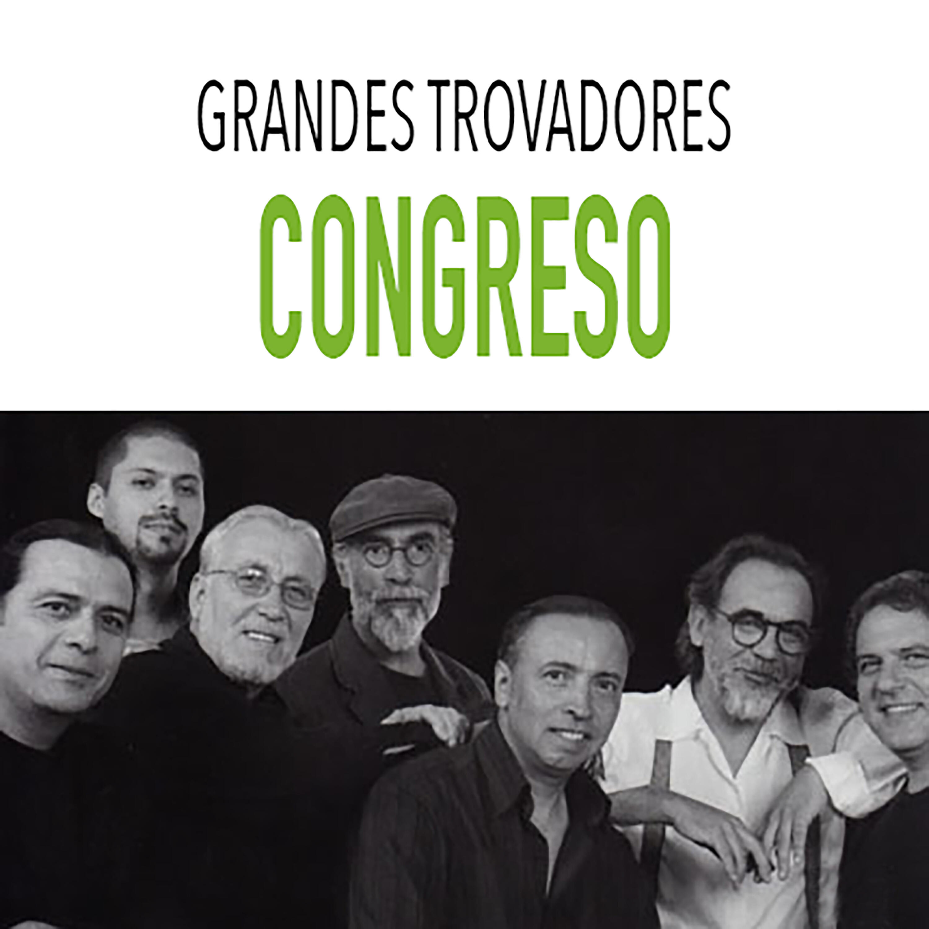 Релиз Grandes Trovadores / Congreso