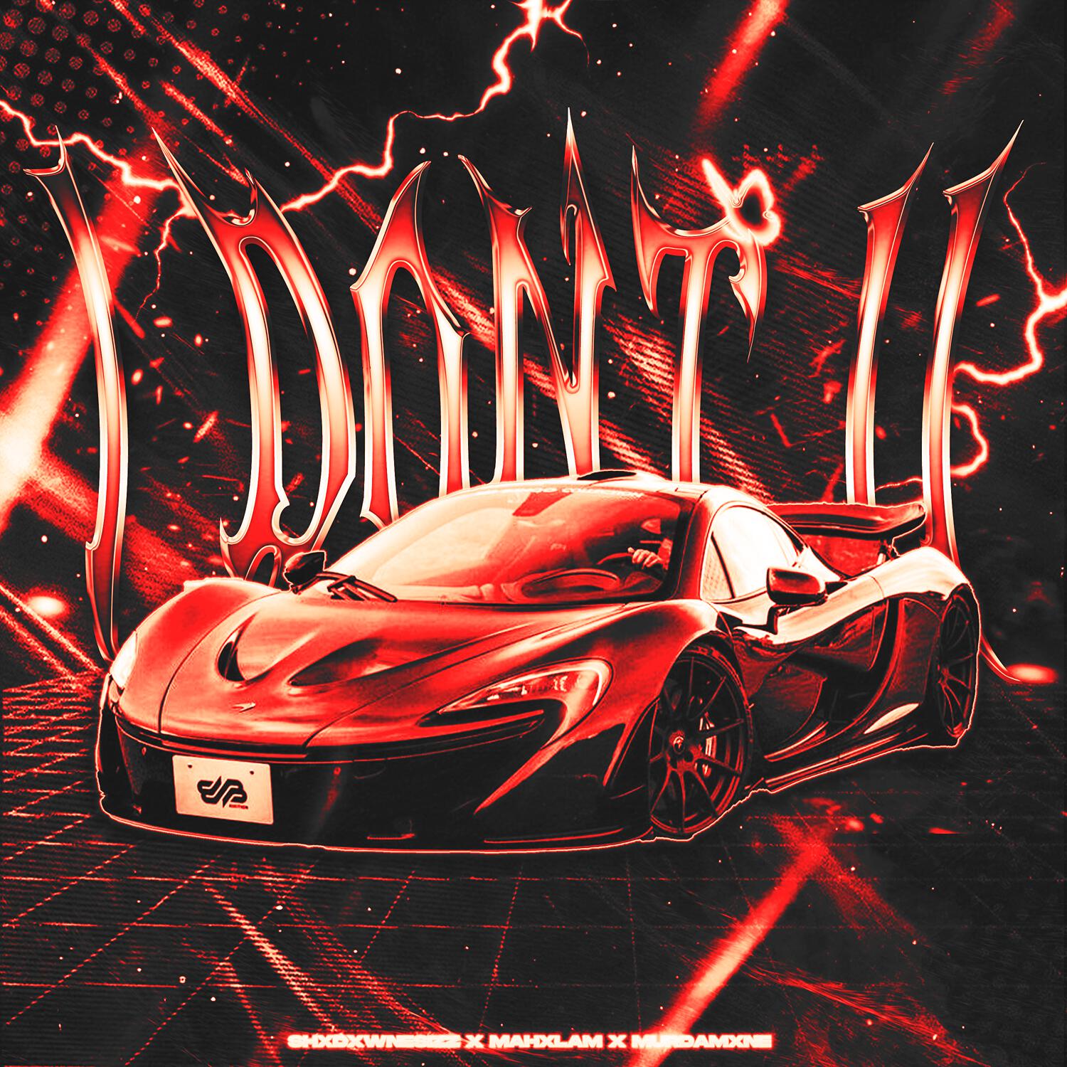 Постер альбома I Don't II
