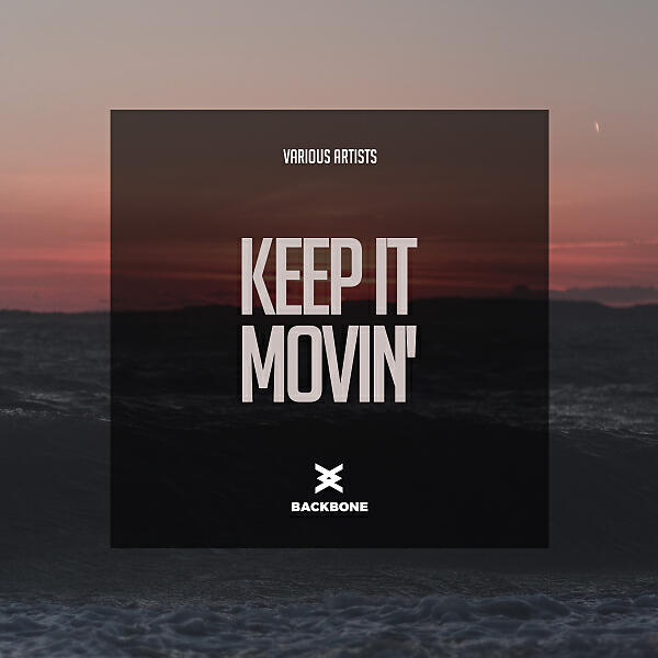Релиз Keep It Movin'