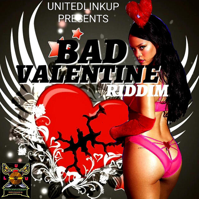Релиз Bad valentines riddim