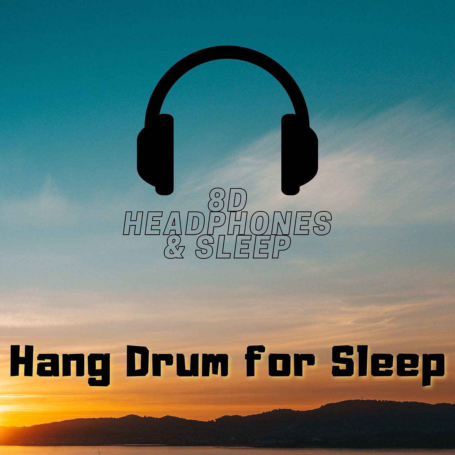 Релиз Hang Drum for Sleep