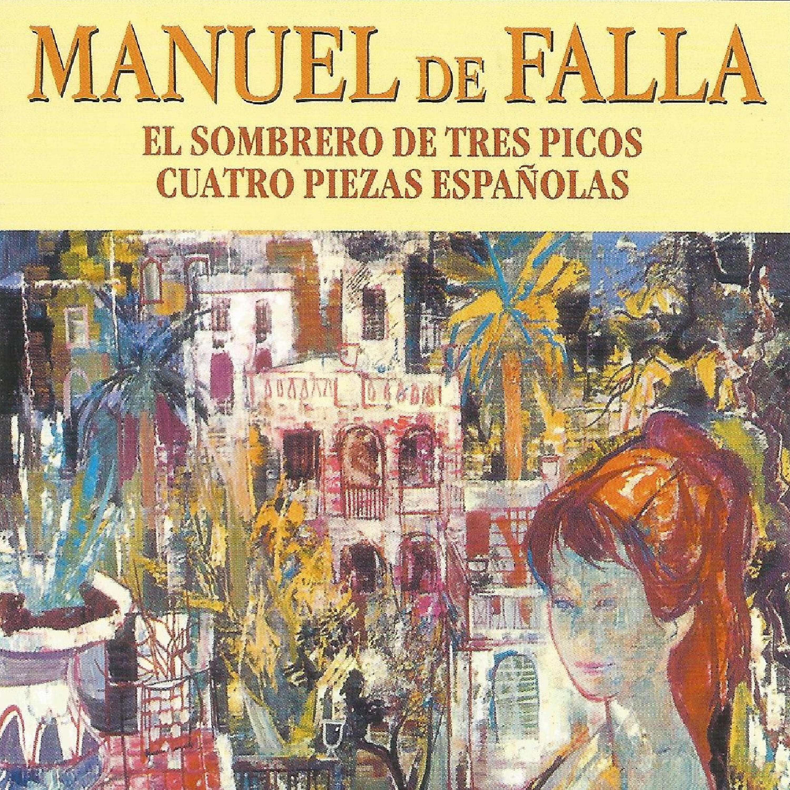 Релиз Manuel de Falla - El Sombrero de Tres Picos