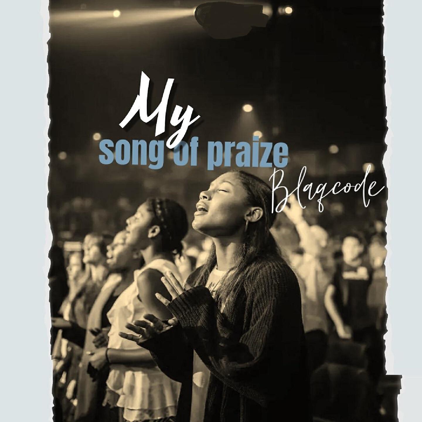 Релиз My Song of Praize