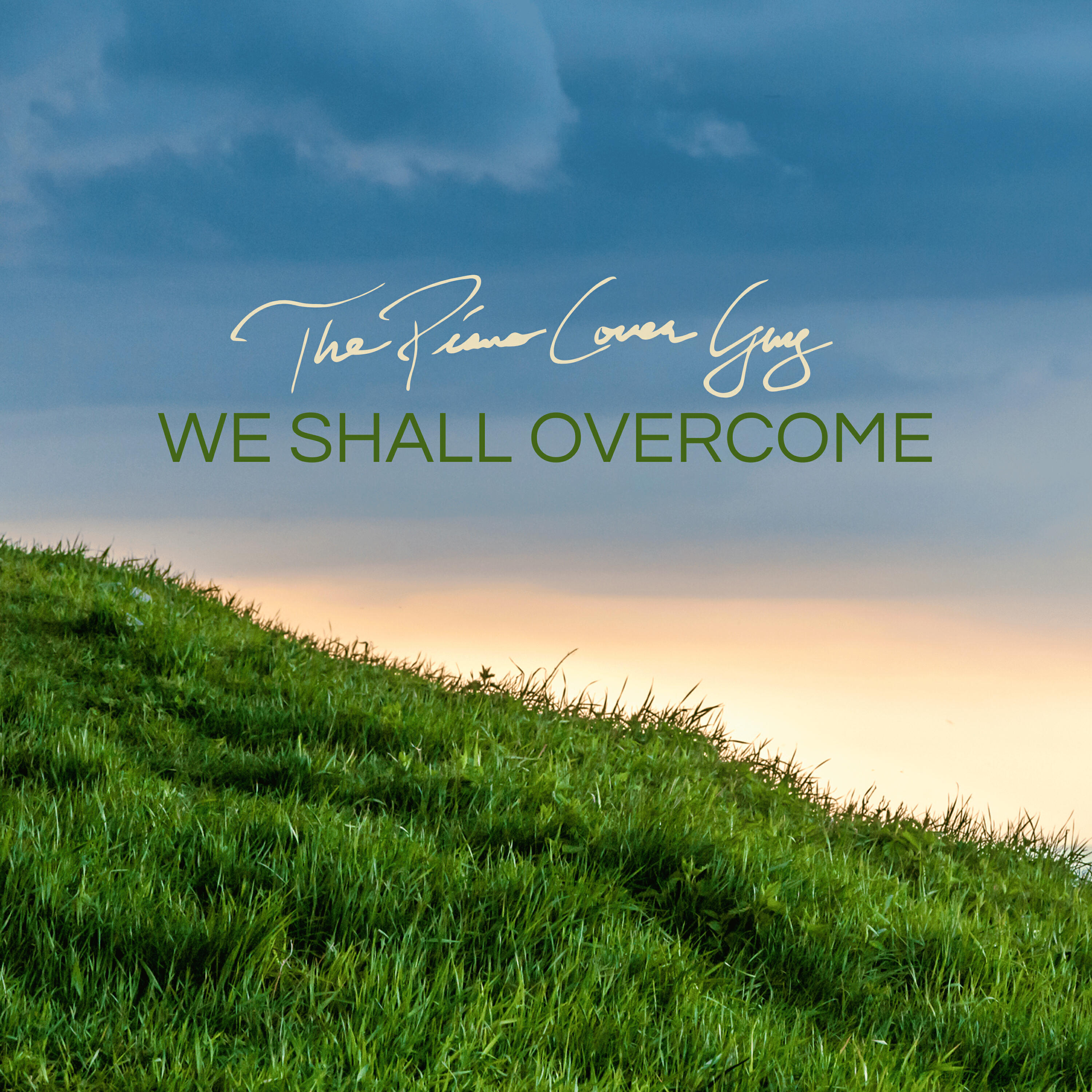 Релиз We Shall Overcome (Piano Version)