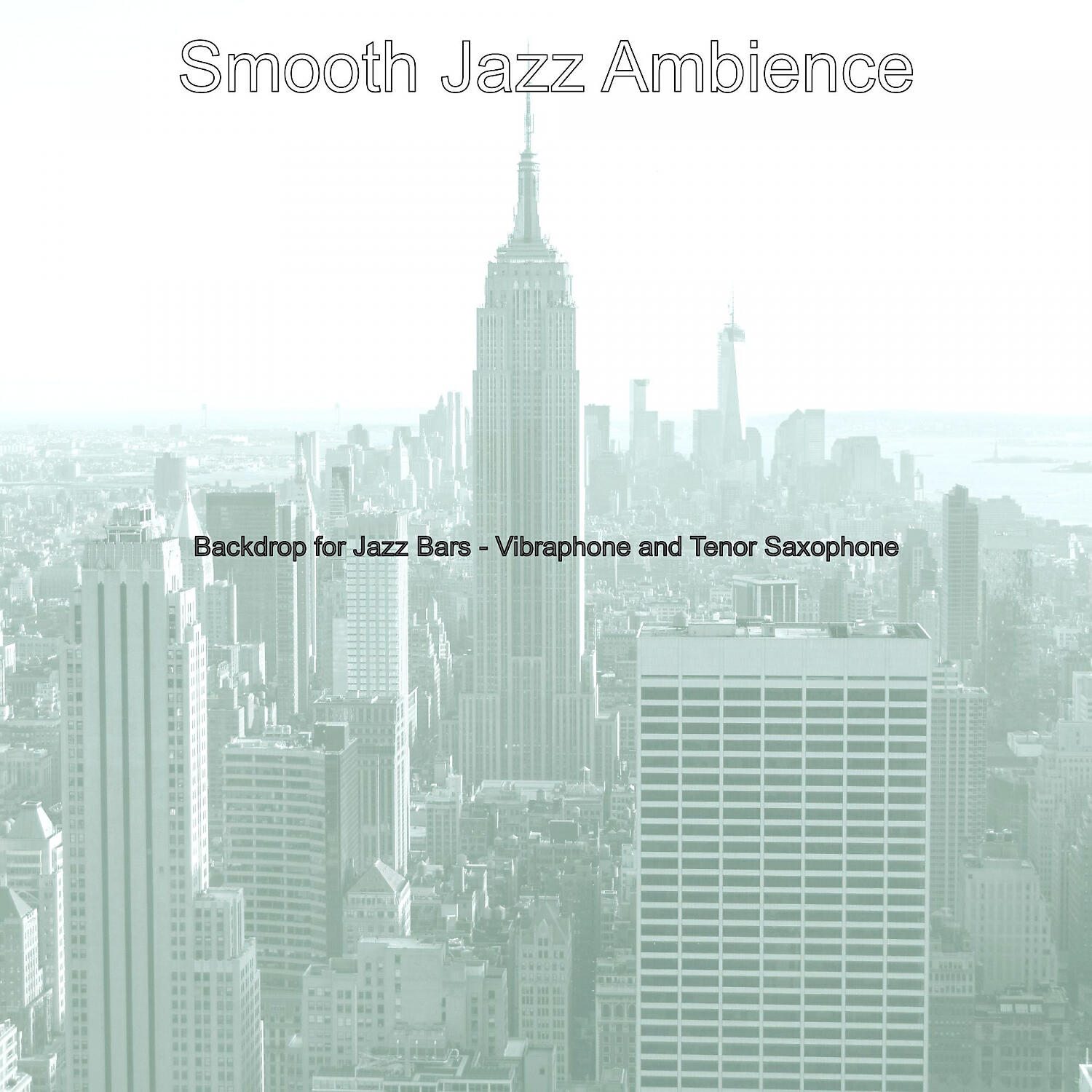 Релиз Backdrop for Jazz Bars - Vibraphone and Tenor Saxophone