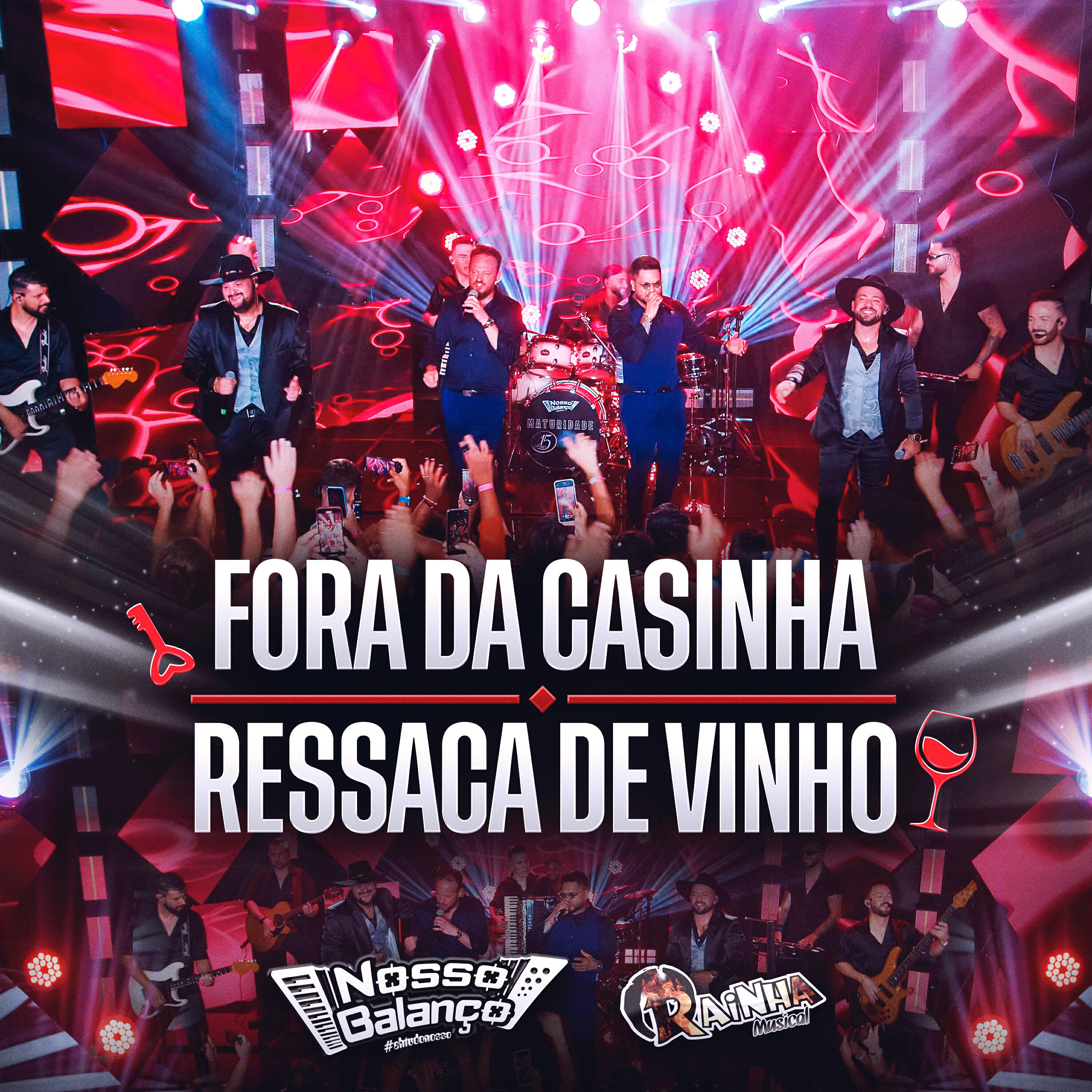 Релиз Fora da Casinha / Ressaca de Vinho (Ao Vivo)