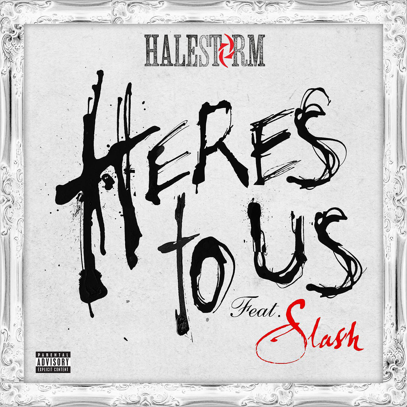 Релиз Here's to Us (feat. Slash)