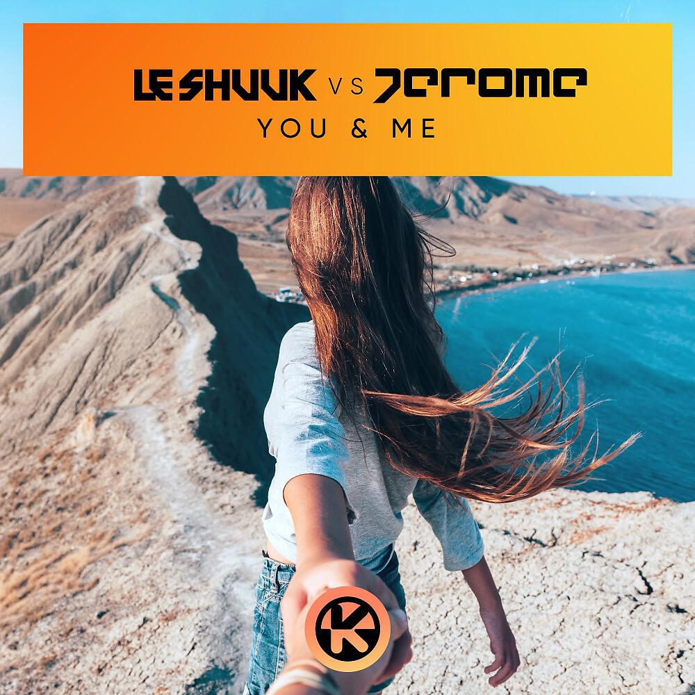 Релиз You & Me