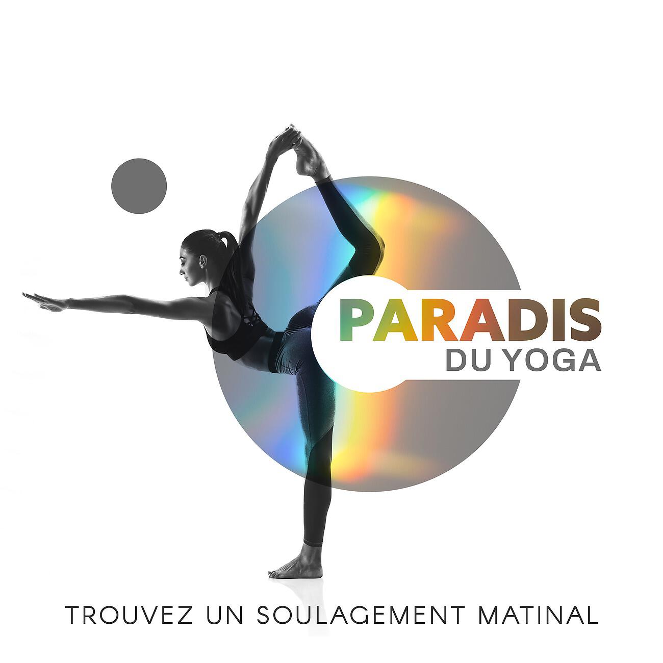 Релиз Paradis du yoga - Trouvez un soulagement matinal