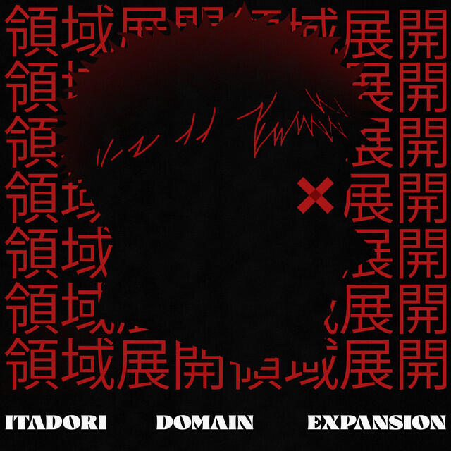 Релиз Itadori Domain Expansion (from Jujutsu Kaisen) [Epic Metal Version]