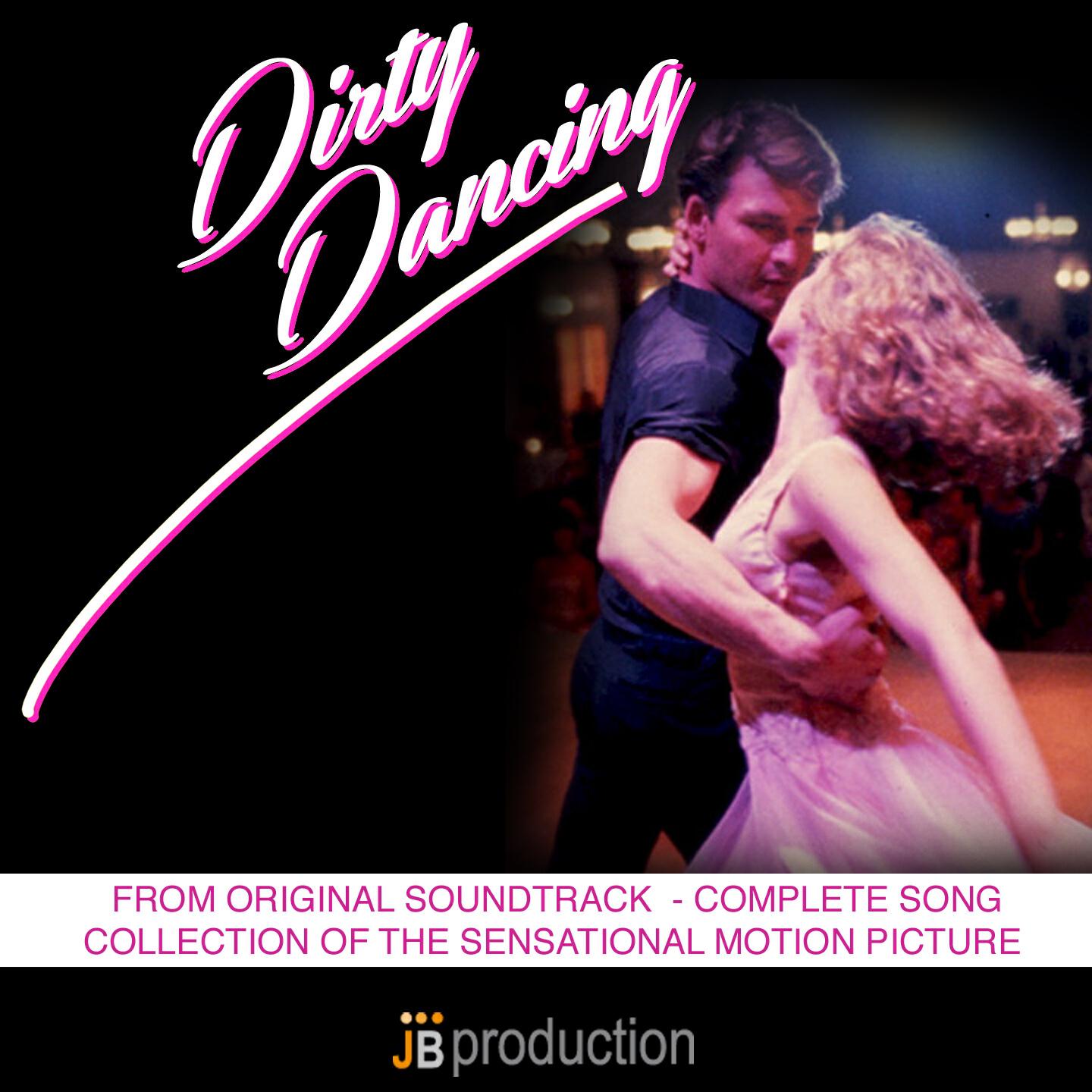 Постер альбома Dirty Dancing