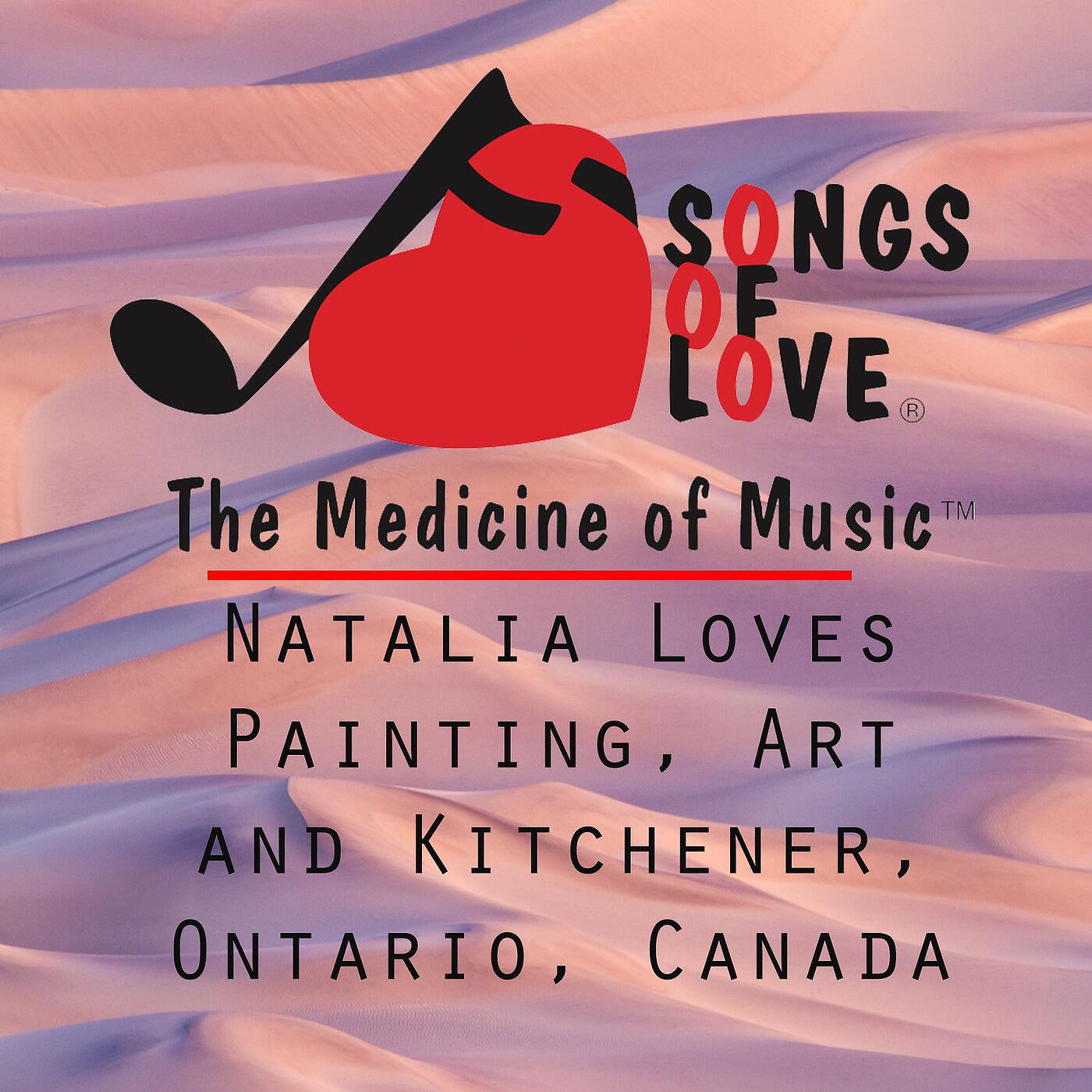 Релиз Natalia Loves Painting, Art and Kitchener, Ontario, Canada