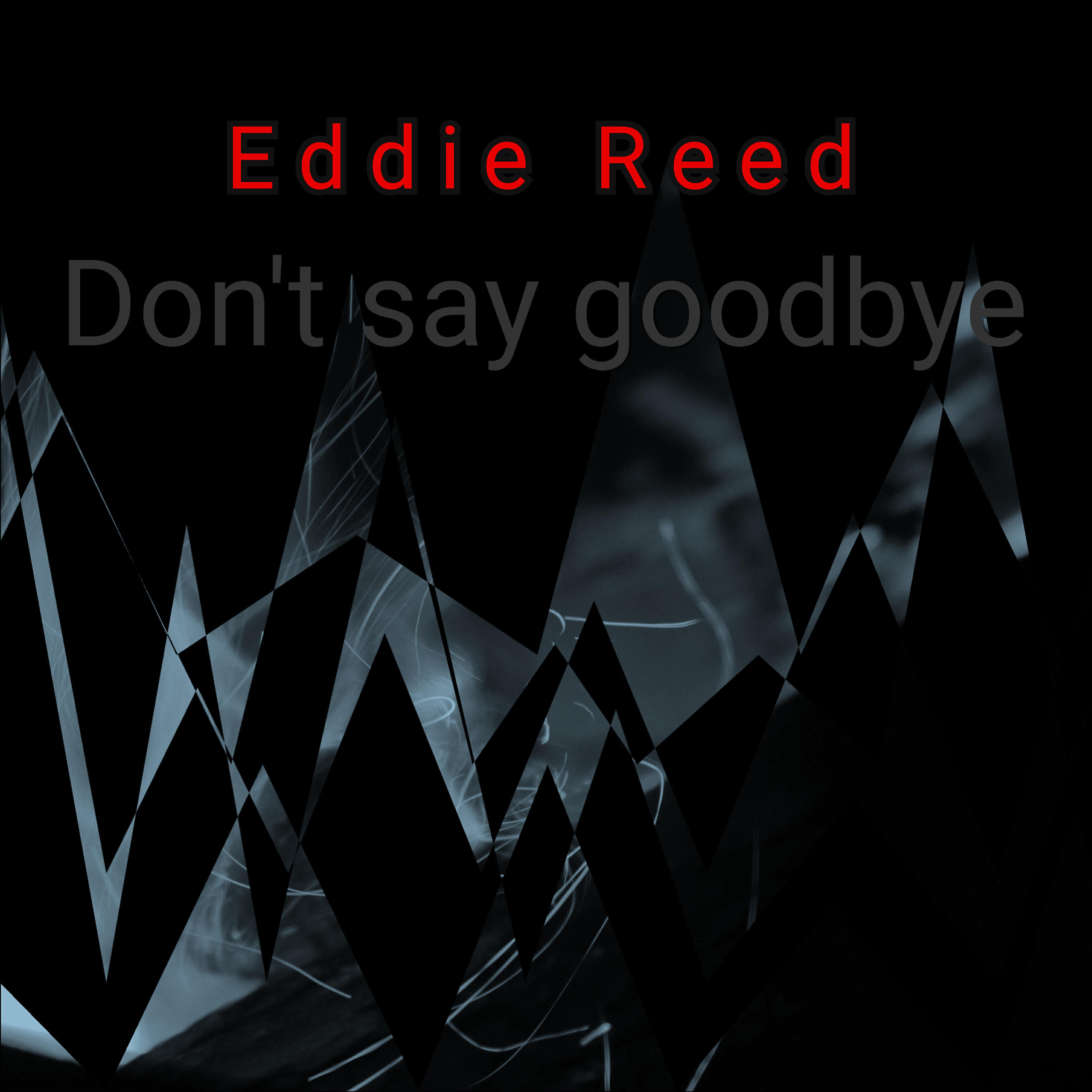 Релиз Don't say goodbye