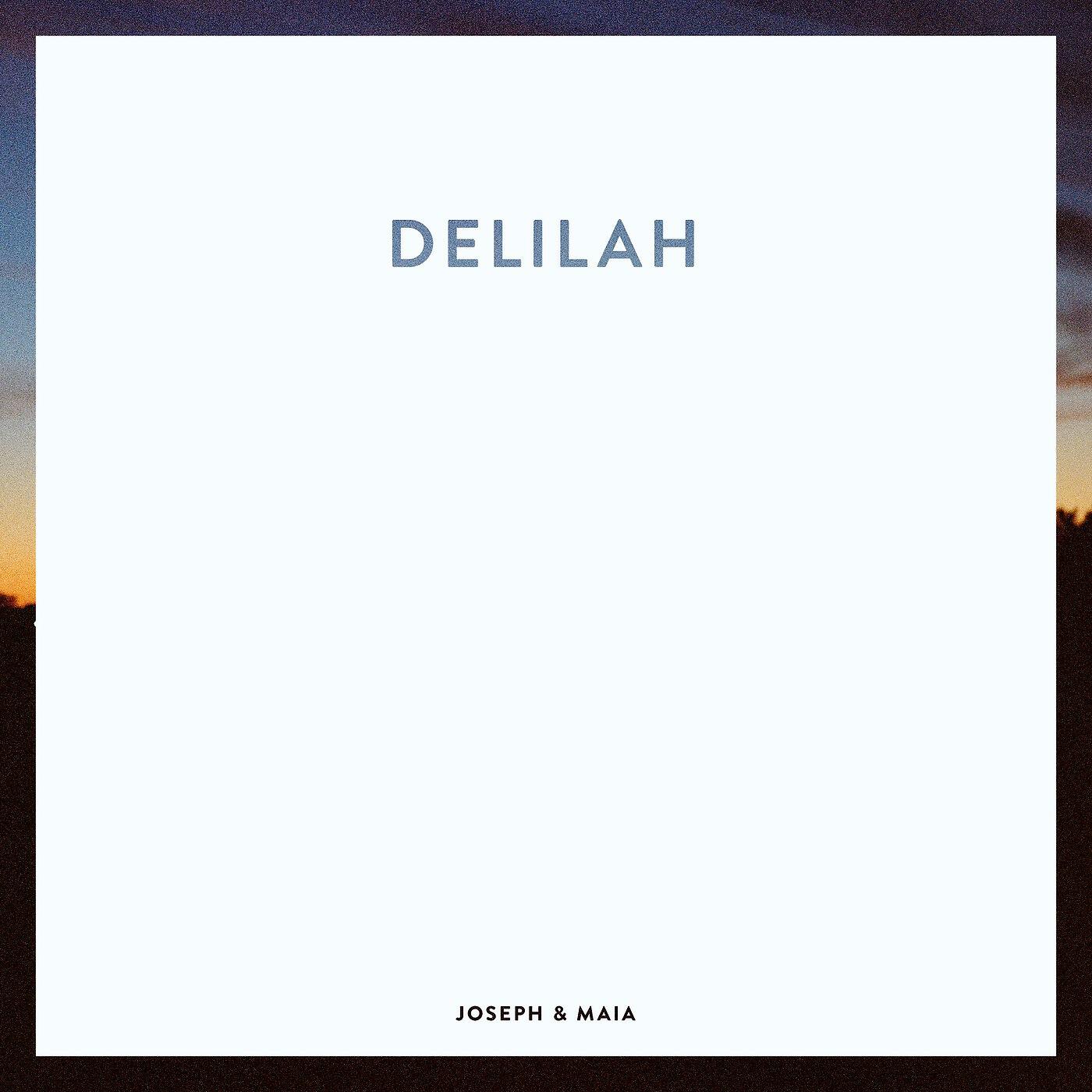Релиз Delilah