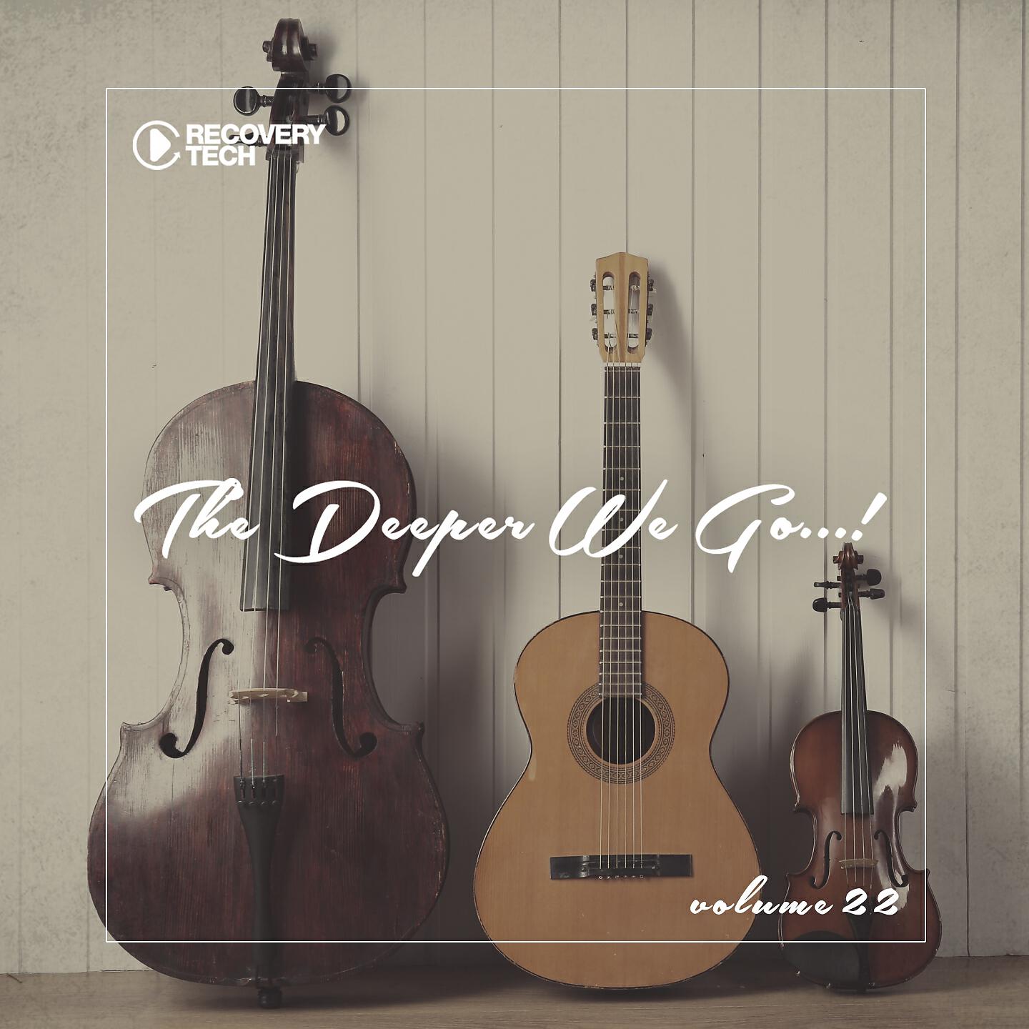 Релиз The Deeper We Go... , Vol. 22
