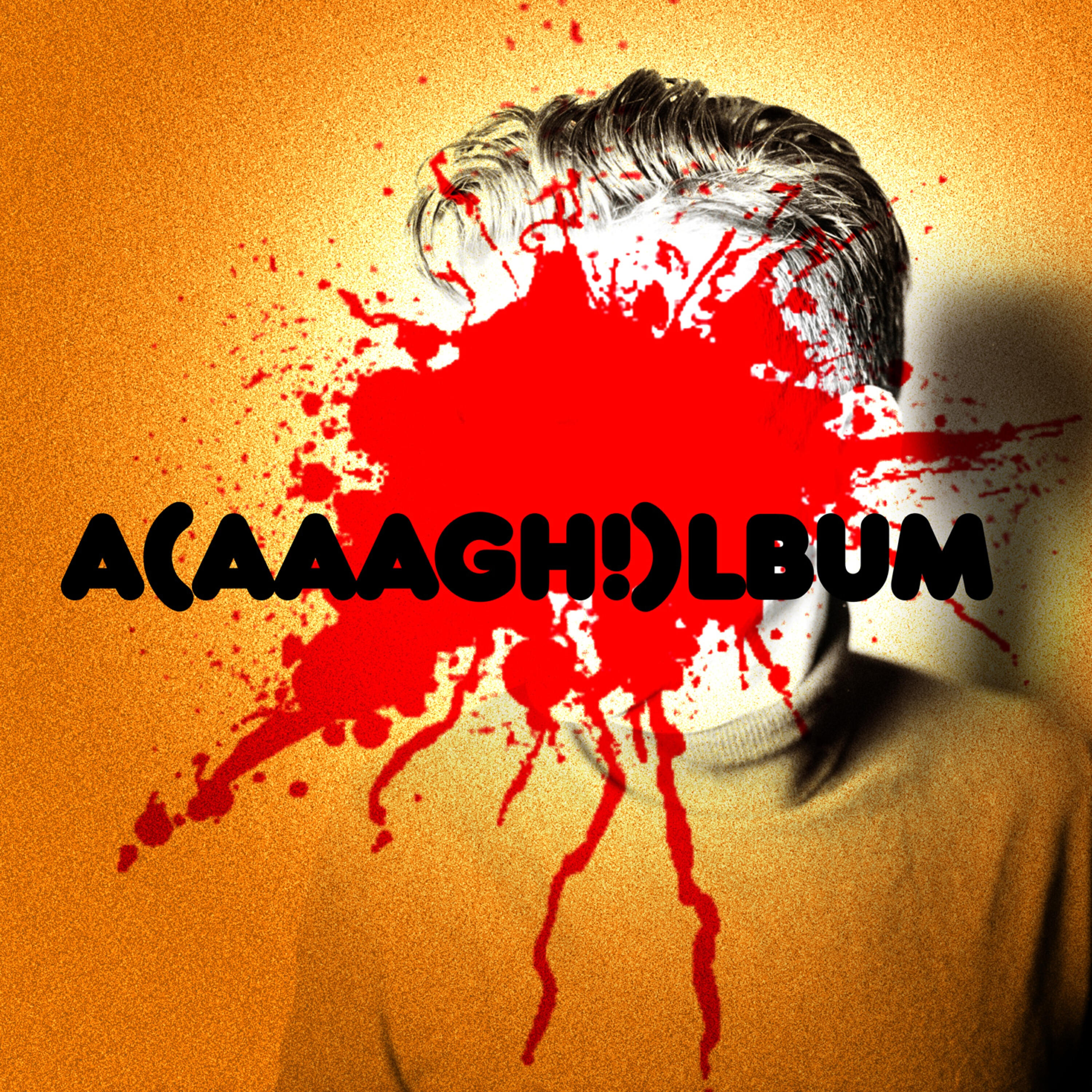 Релиз A(aaagh!)lbum