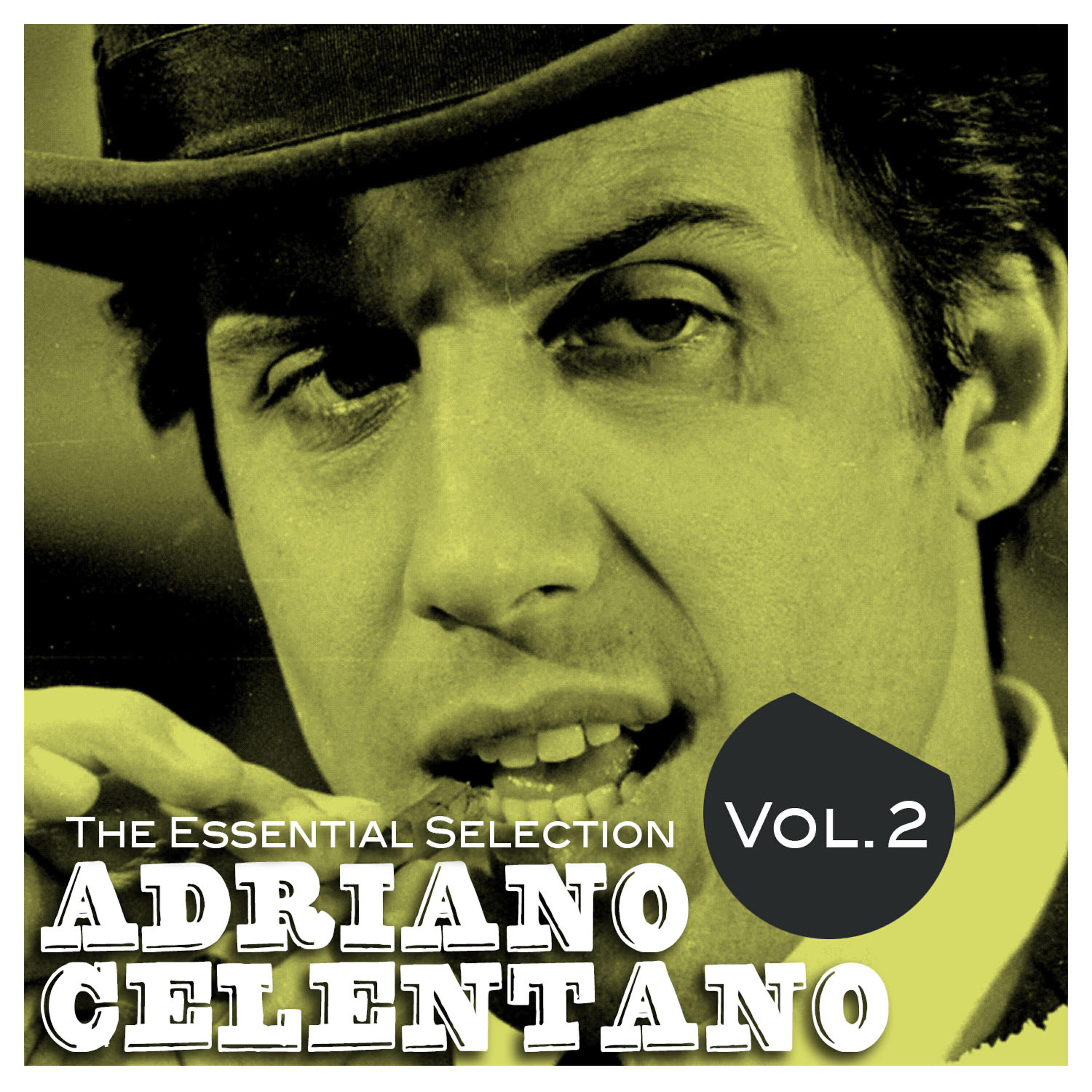 Релиз Adriano Celentano: The Essential Selection, Vol. 2