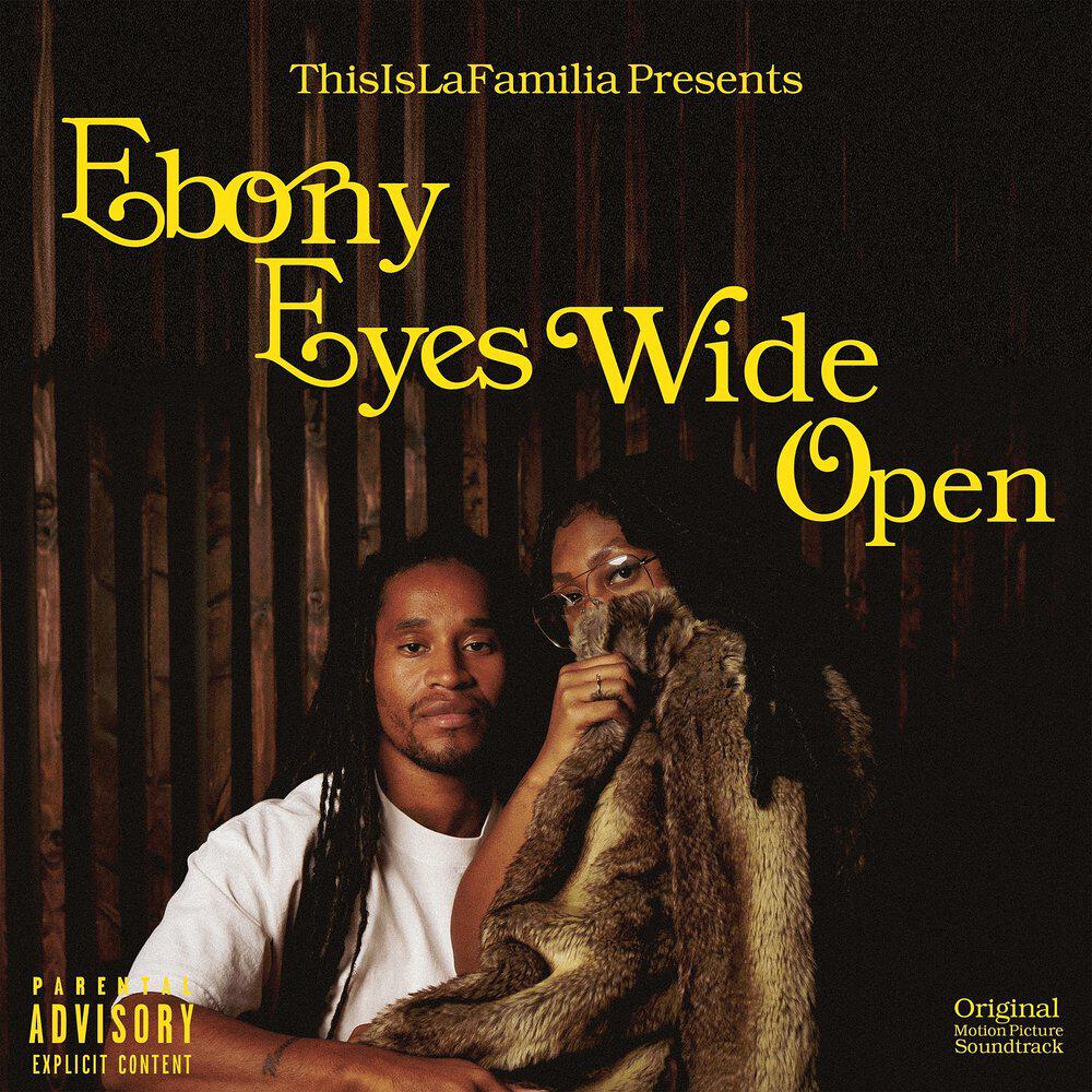 Релиз Ebony Eyes Wide Open (Original Motion Picture Soundtrack)