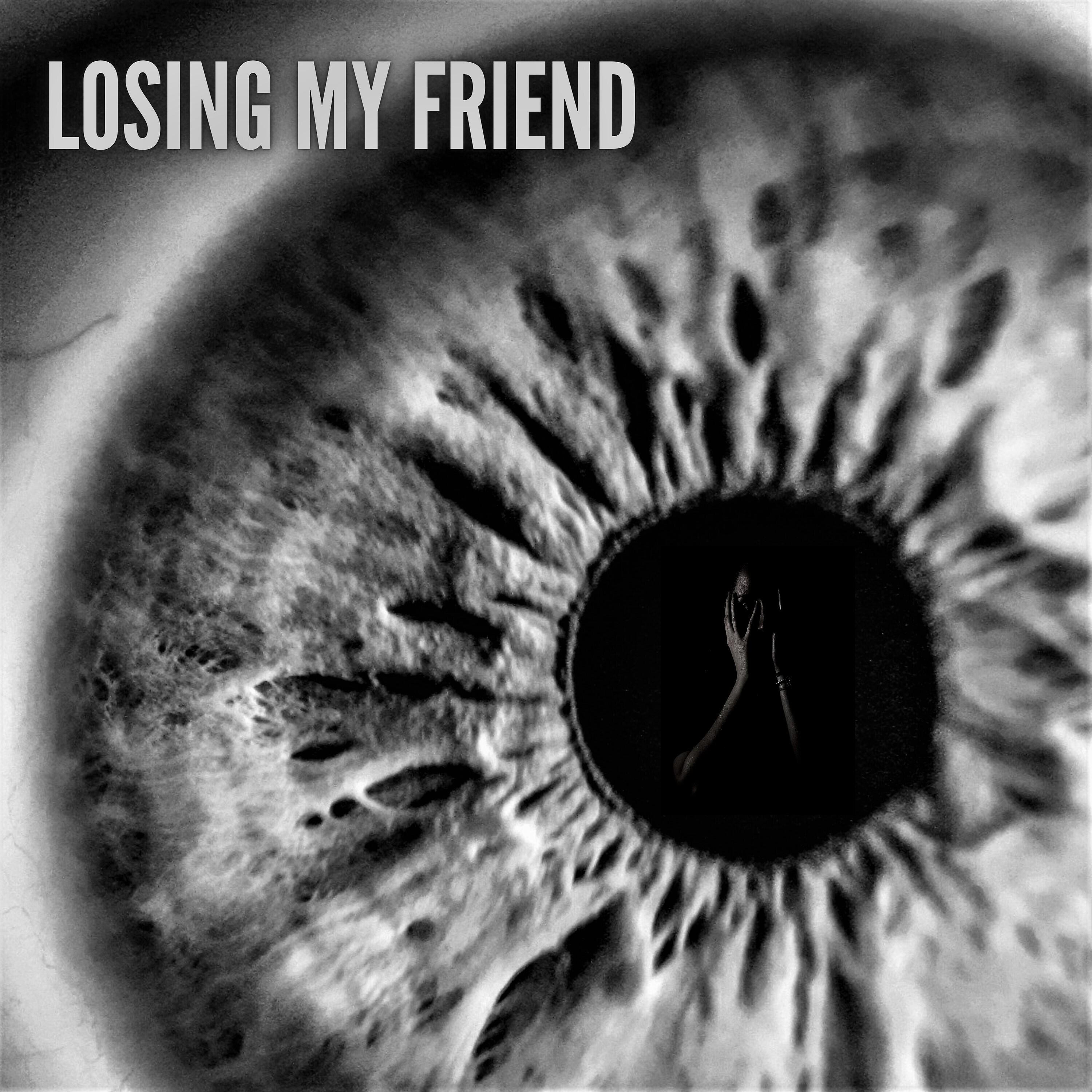 Релиз Losing My Friend