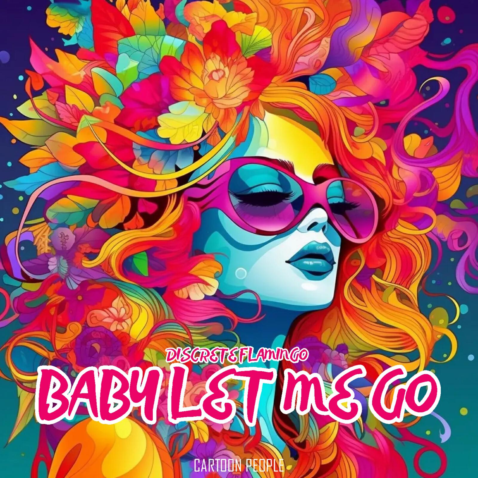 Релиз Baby, Let Me Go