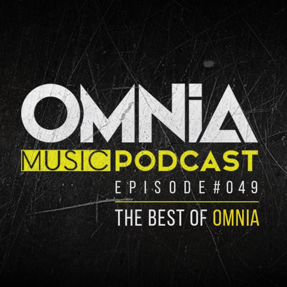 Релиз Omnia Music Podcast #049 (The Best of Omnia)