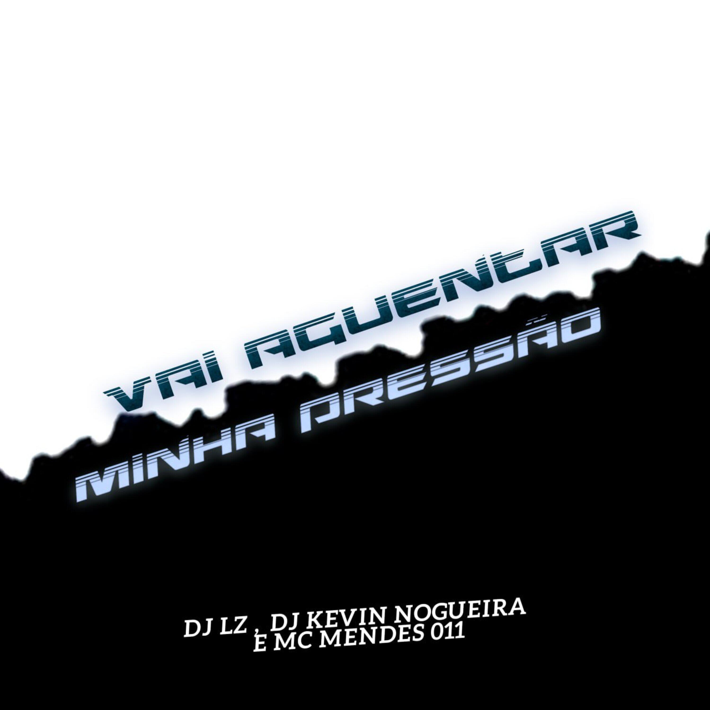 Релиз Vai Aguentar Minha Pressão