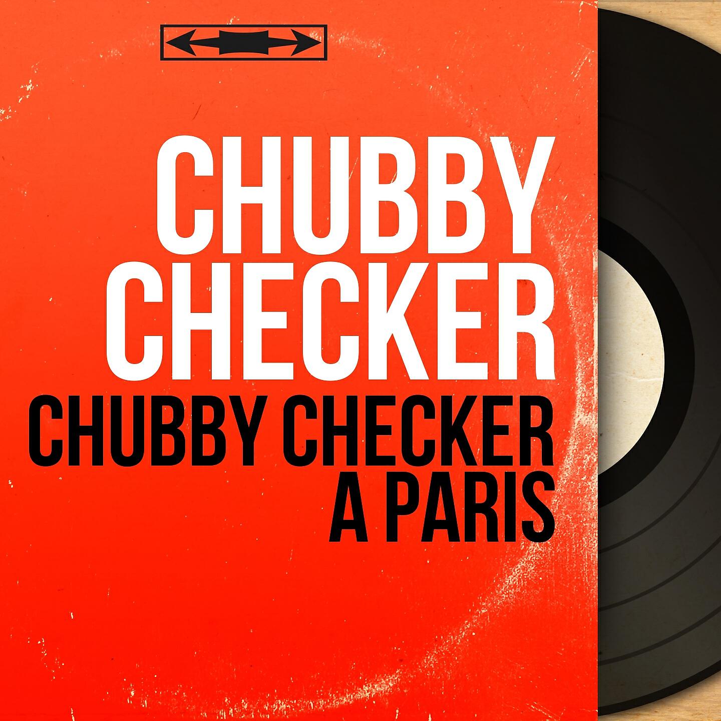 Постер альбома Chubby Checker à Paris