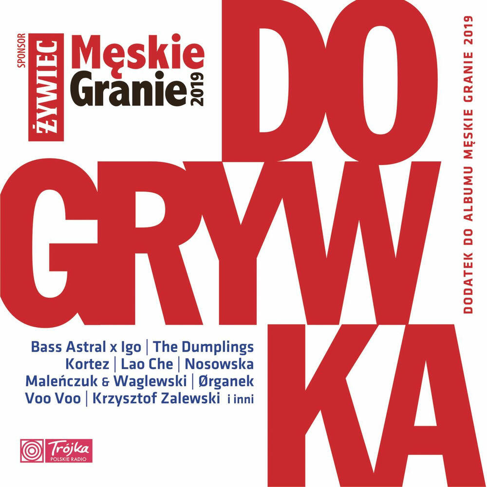 Релиз Męskie Granie 2019, Dogrywka