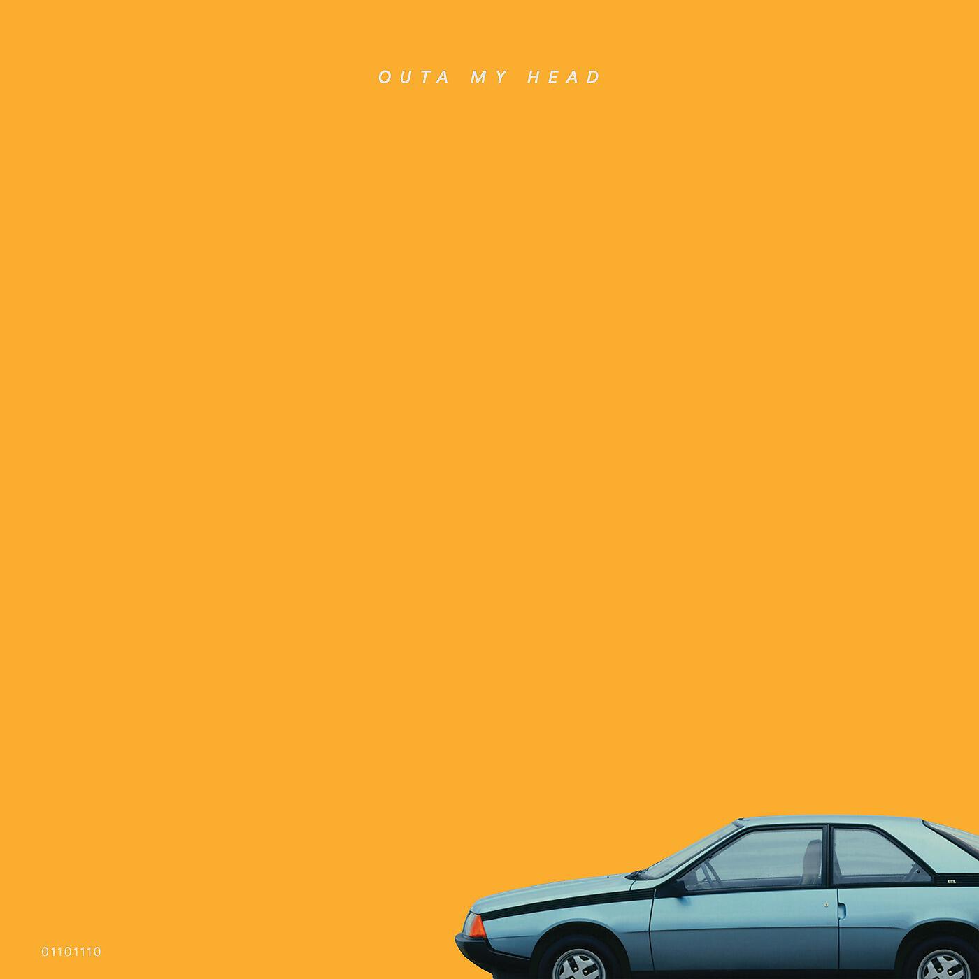 Релиз Outa My Head 01101110
