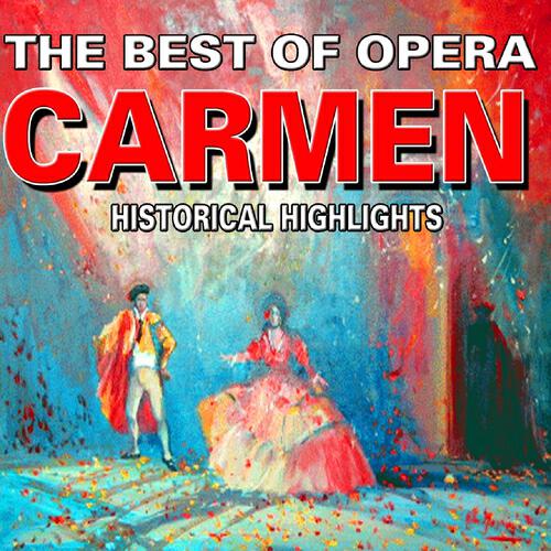 Релиз The Best of Opera : Carmen (Carmen)