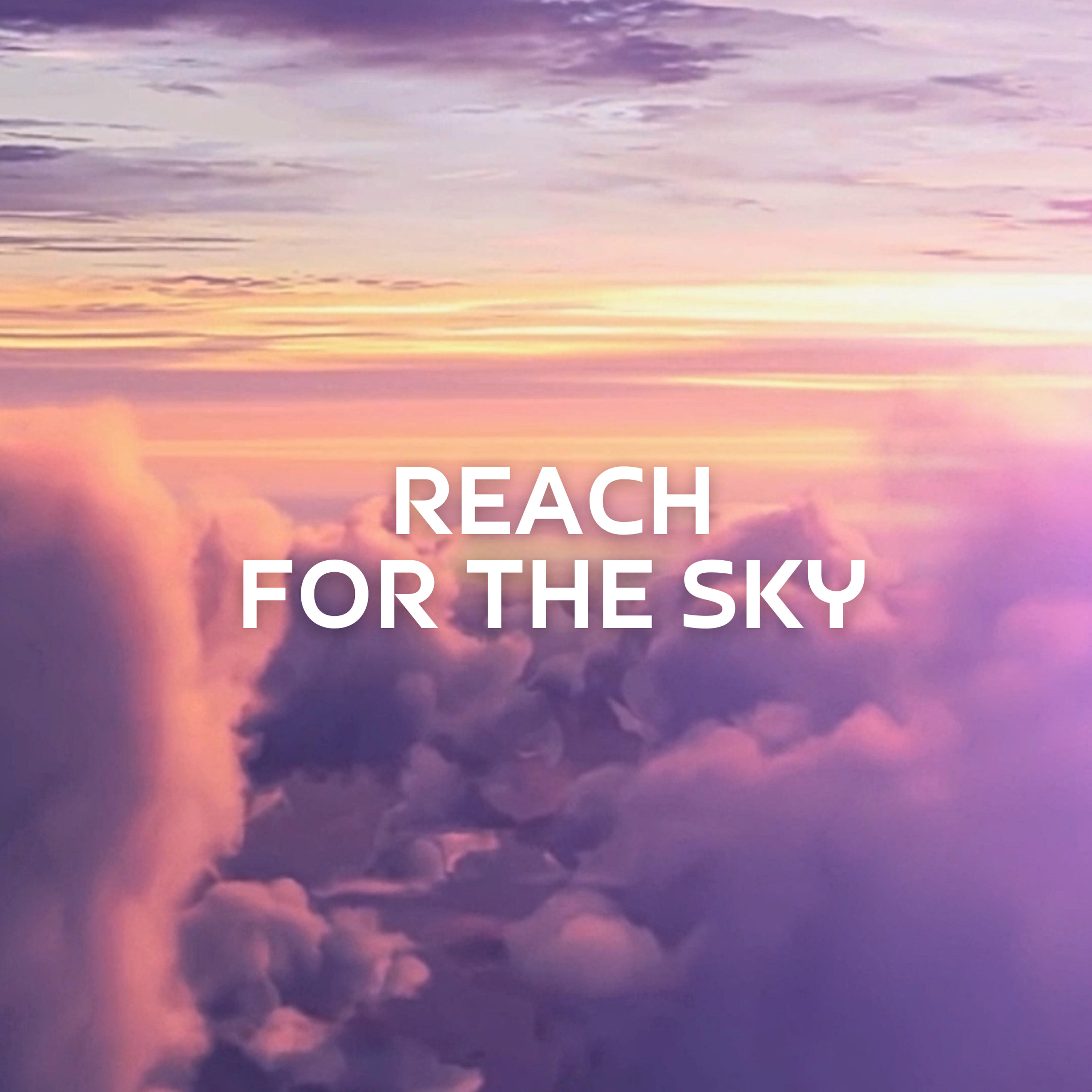 Релиз Reach for the Sky