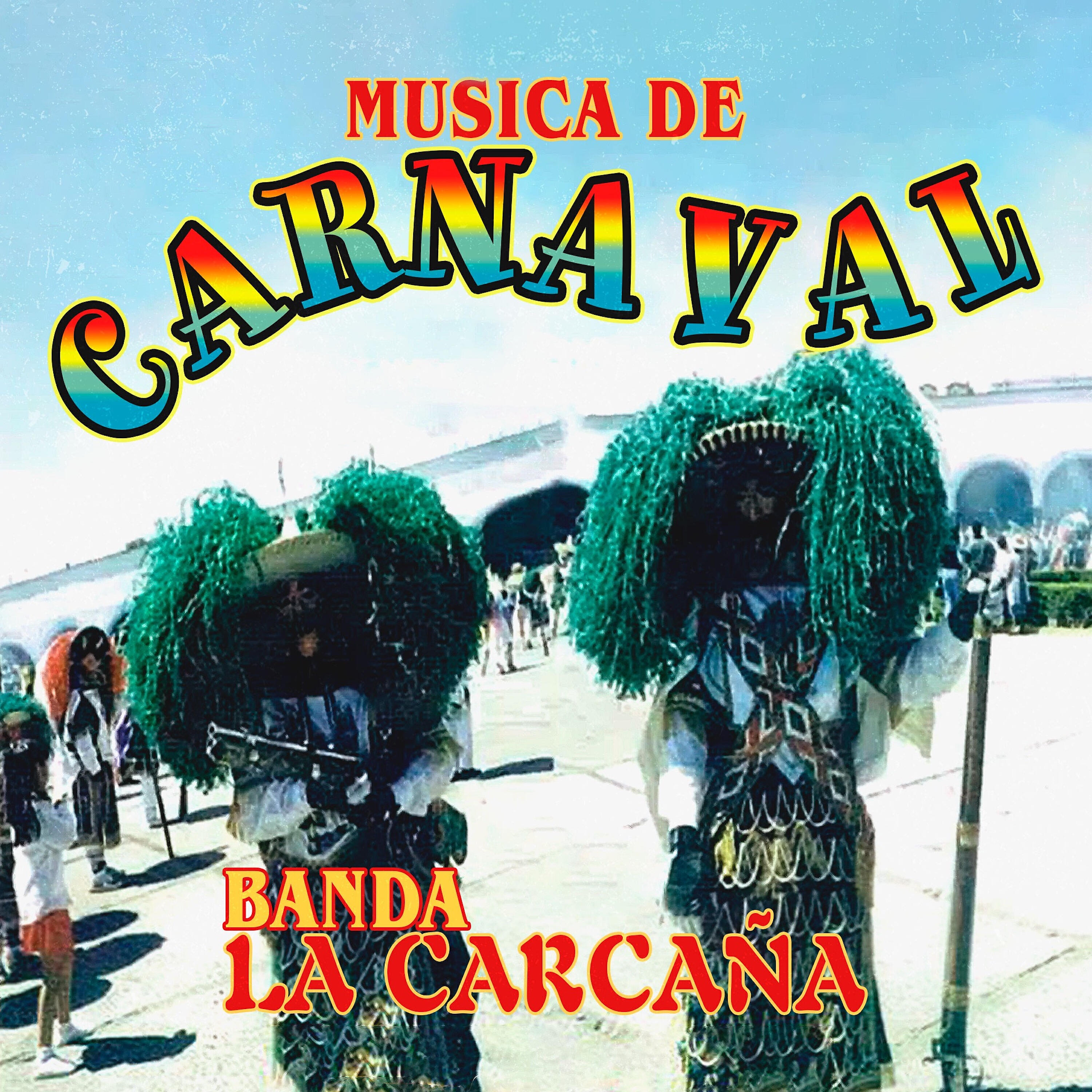 Banda La Carcaña