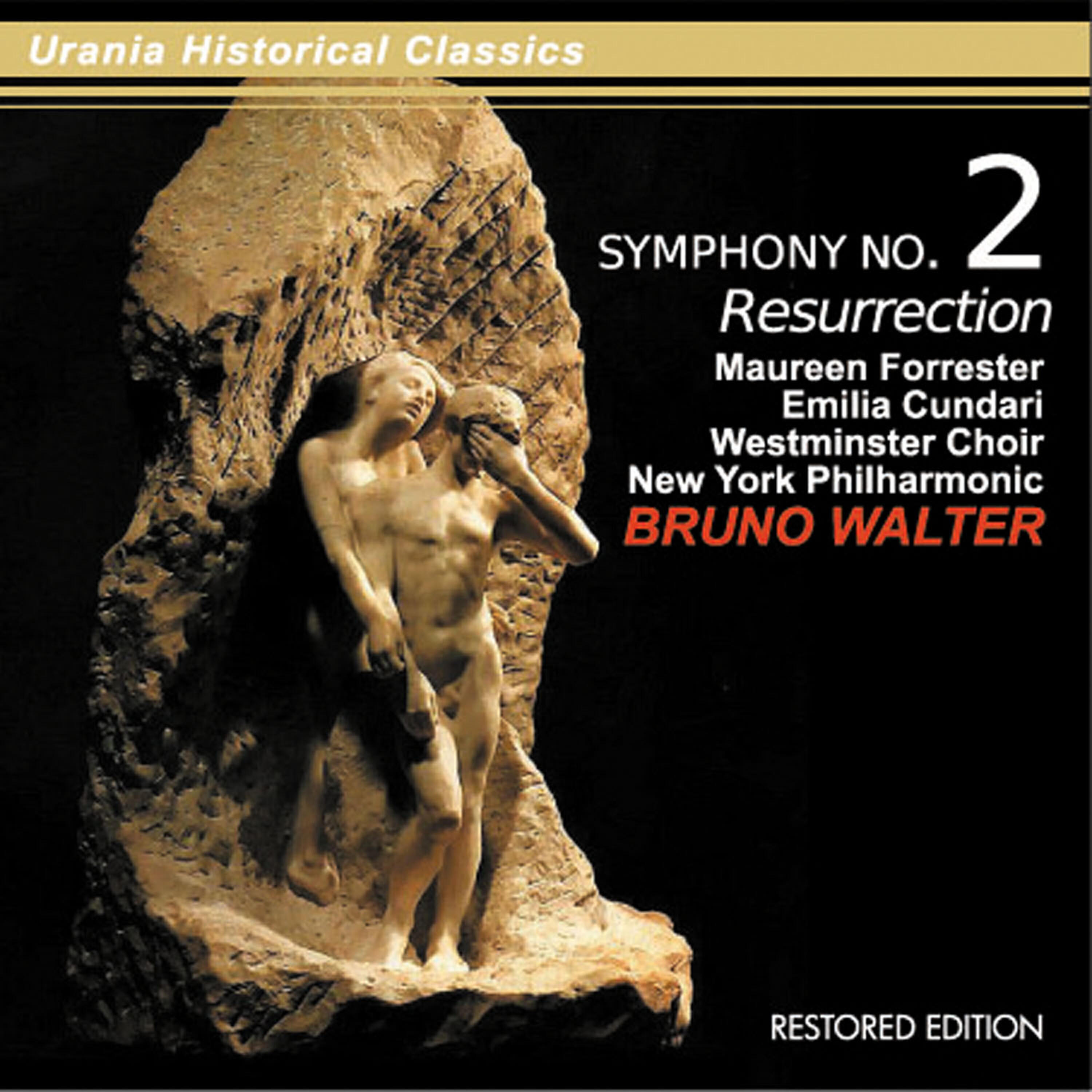 Bruno Walter, Emilia Cundari, Maureen Forrester - Symphony No. 2 - 