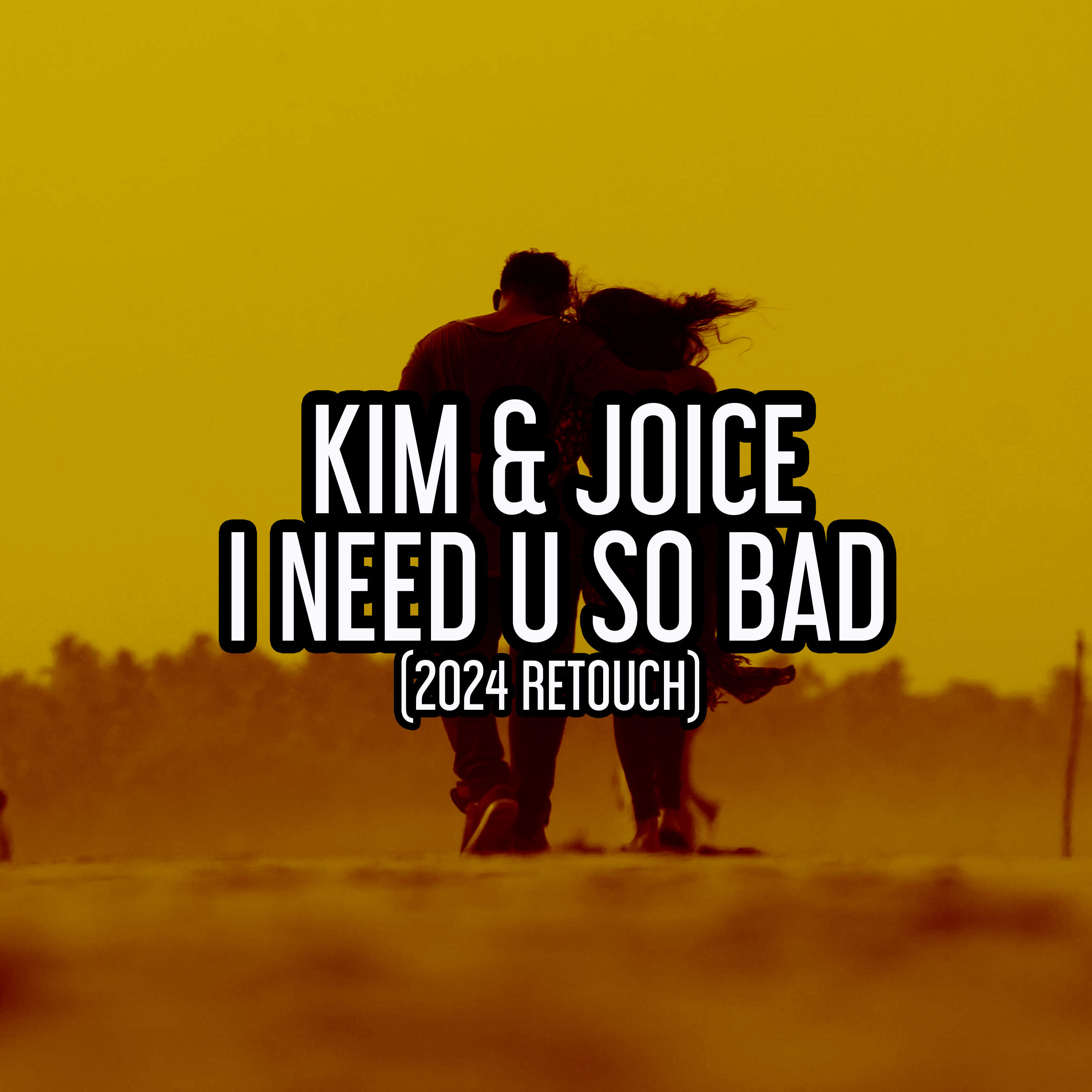 Релиз I Need U So Bad (2024 Retouch)