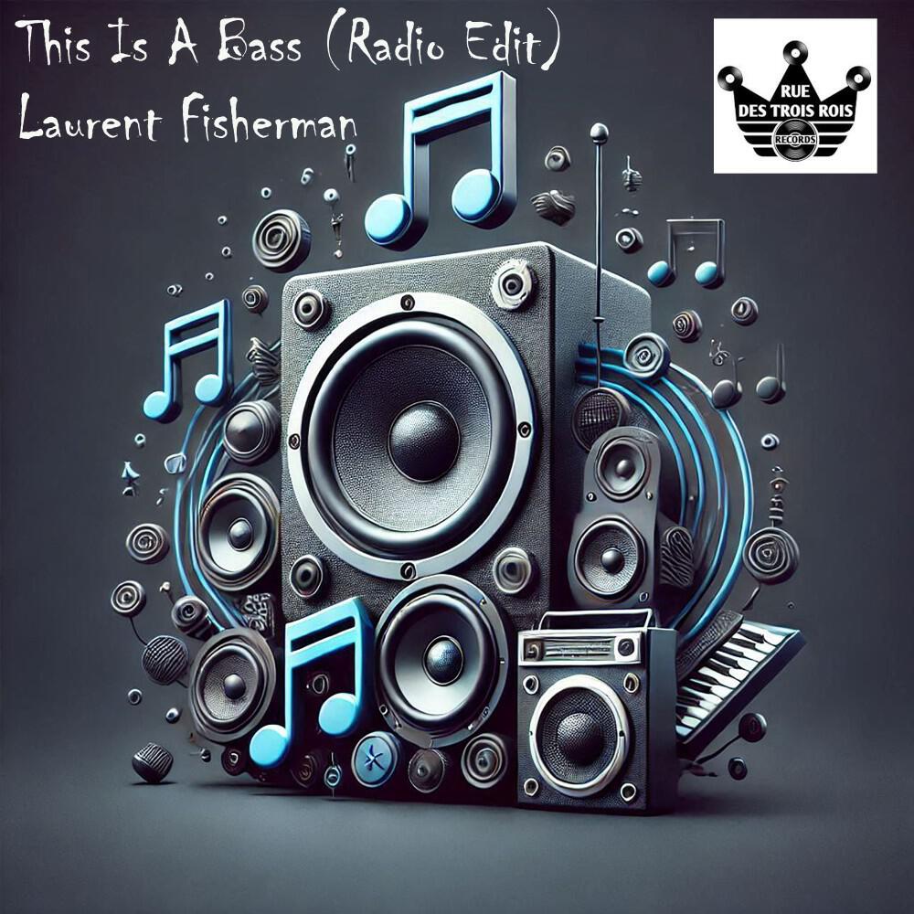 Релиз This Is a Bass (Radio Edit)