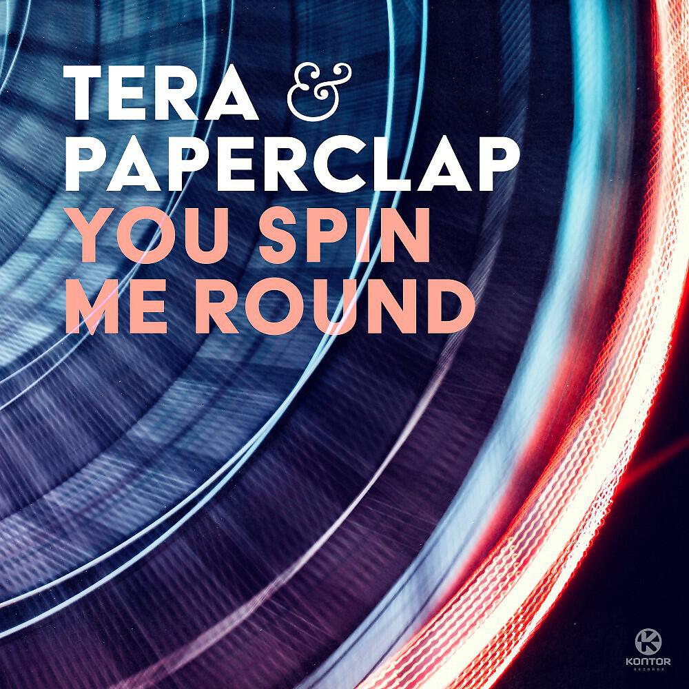 Постер альбома You Spin Me Round