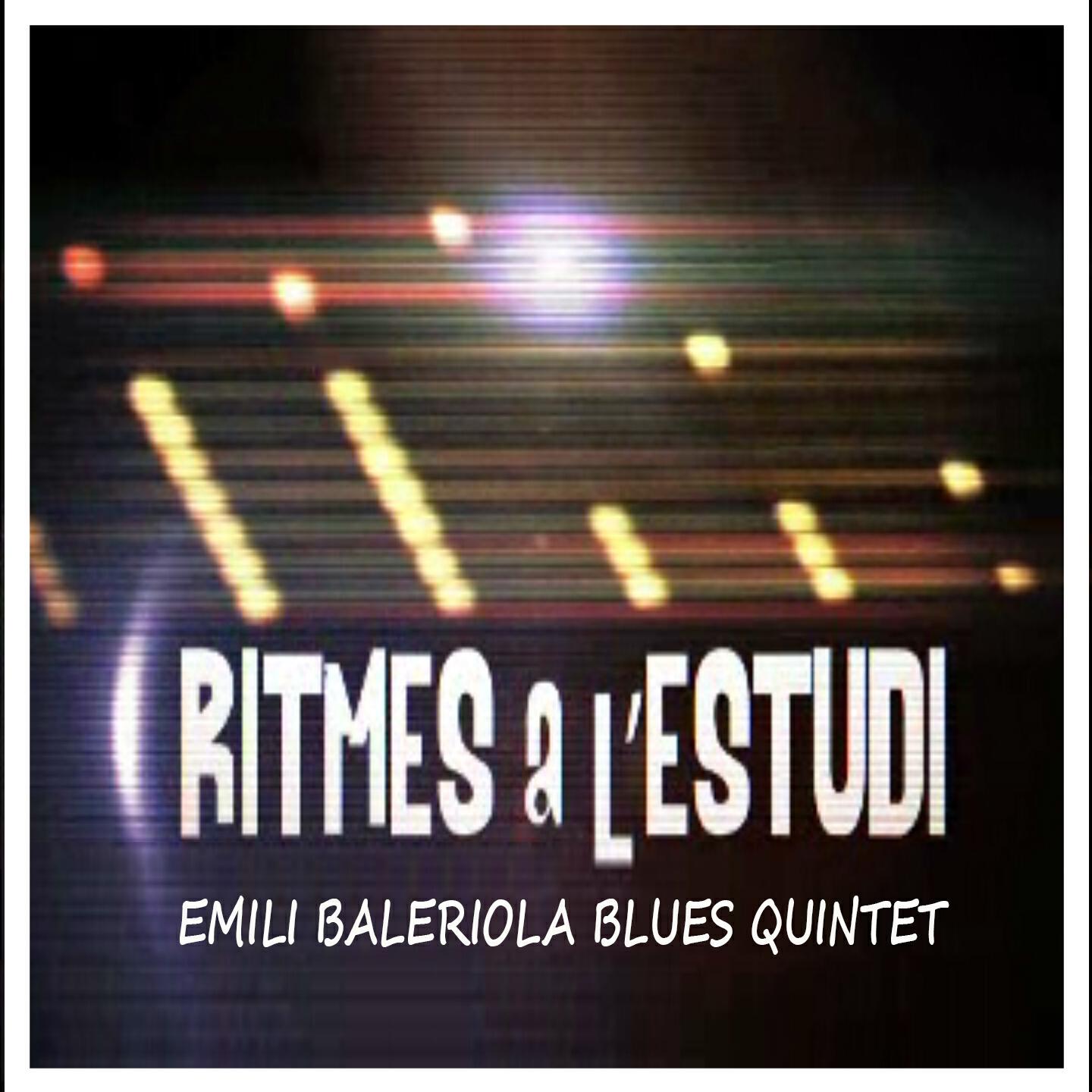 Emili Bariola Blues Quintet