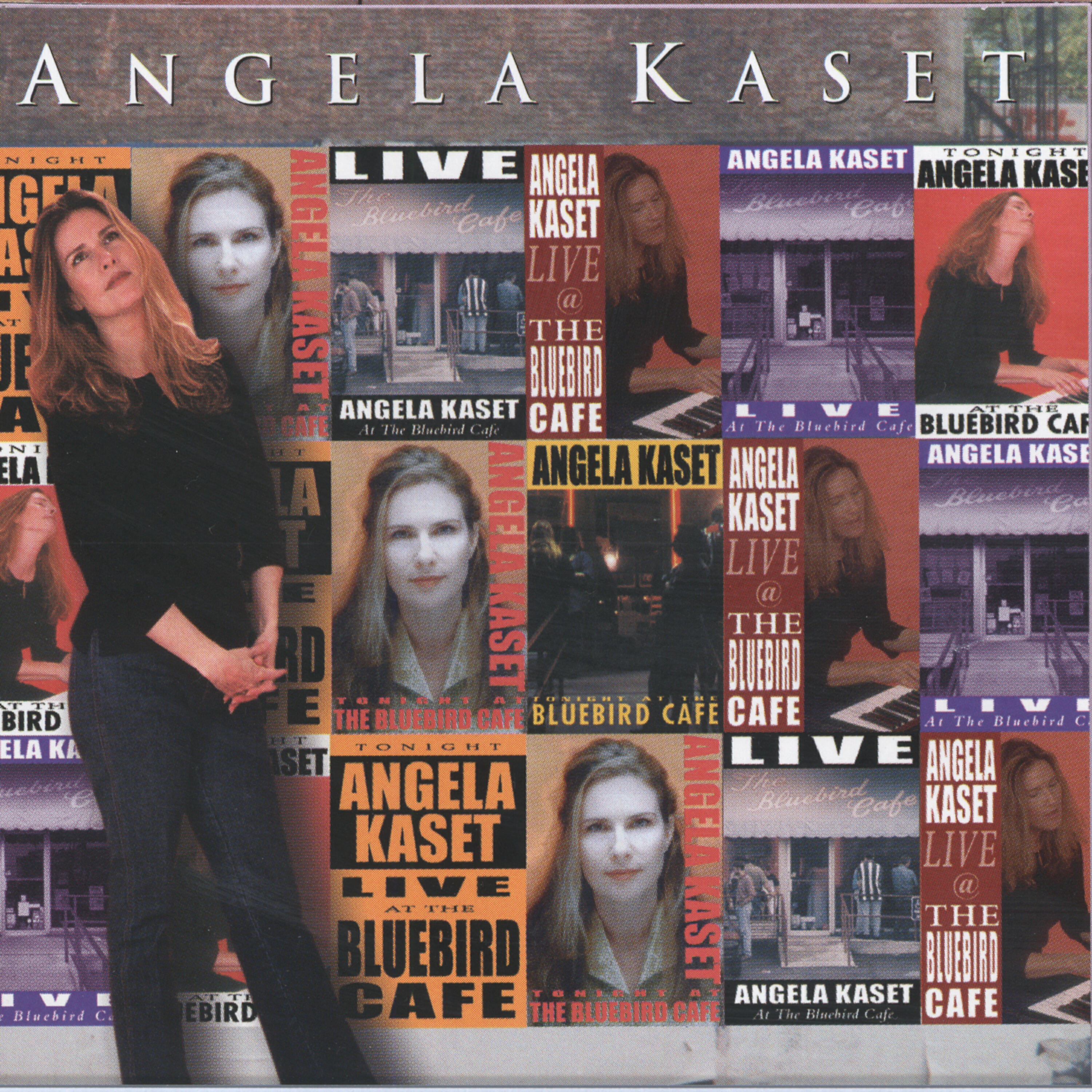 Постер альбома Angela Kaset Live At The Bluebird Café