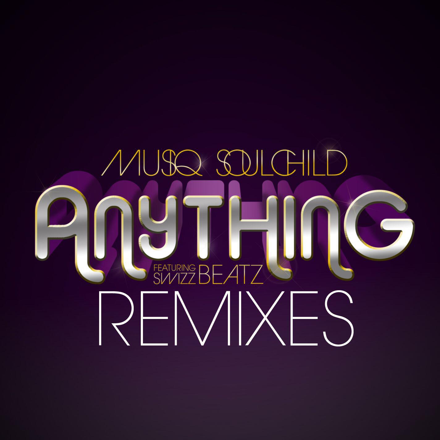 Релиз Anything (Remixes)