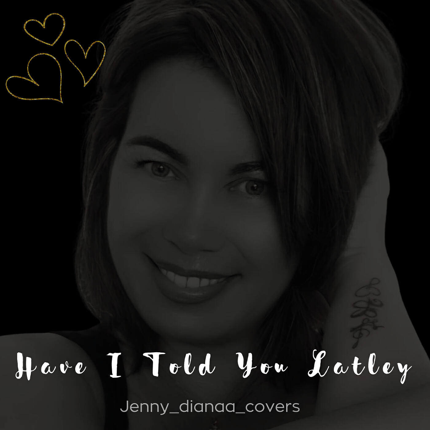 Релиз Have I Told You Latley