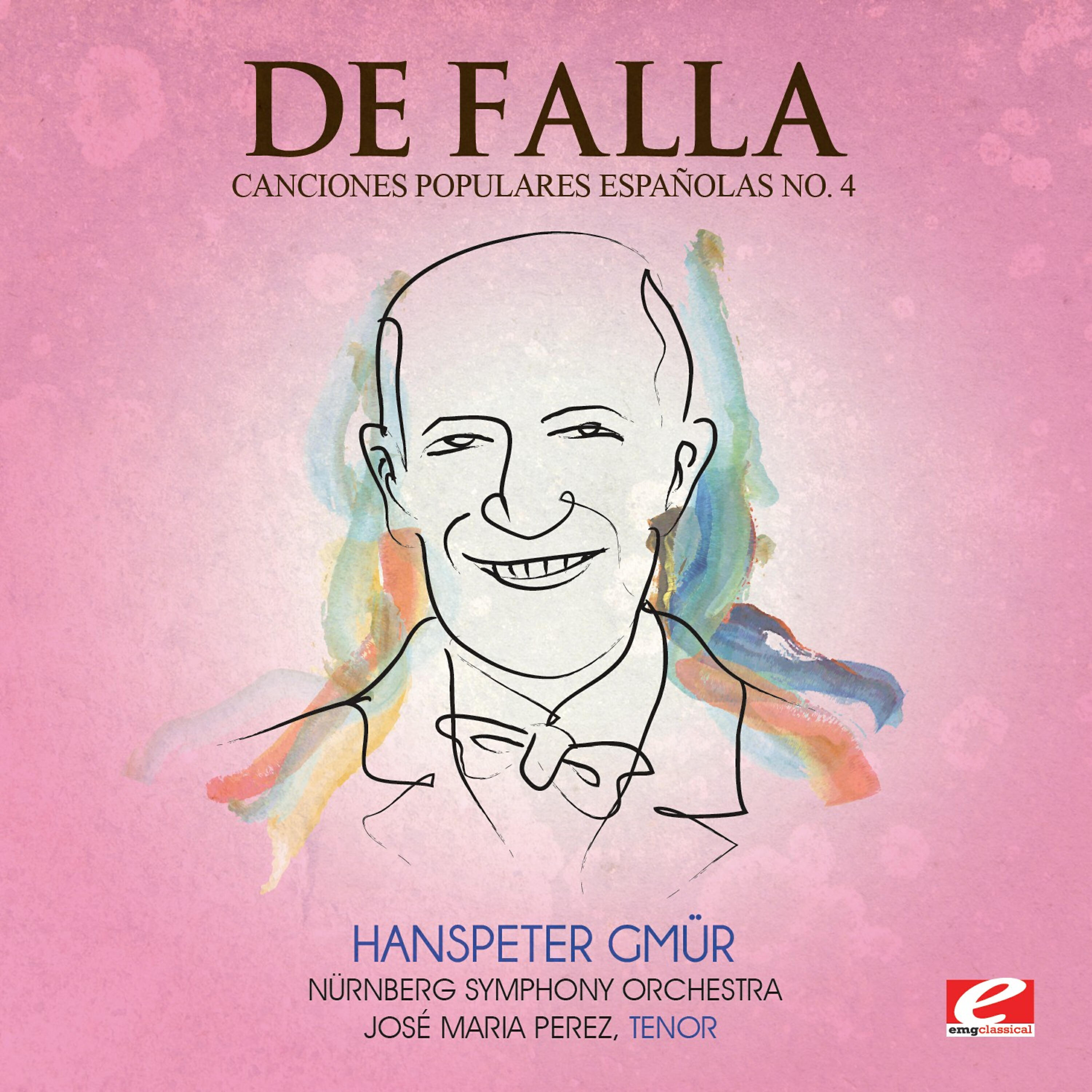 Релиз De Falla: Seven Canciones Populares Espanolas No. 4 "Jota" (Digitally Remastered)