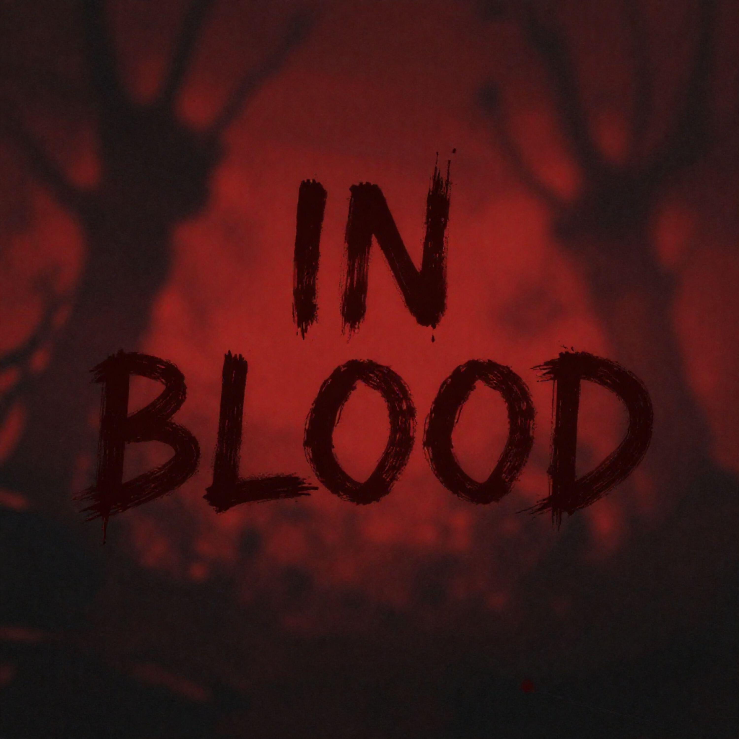 Релиз IN BLOOD