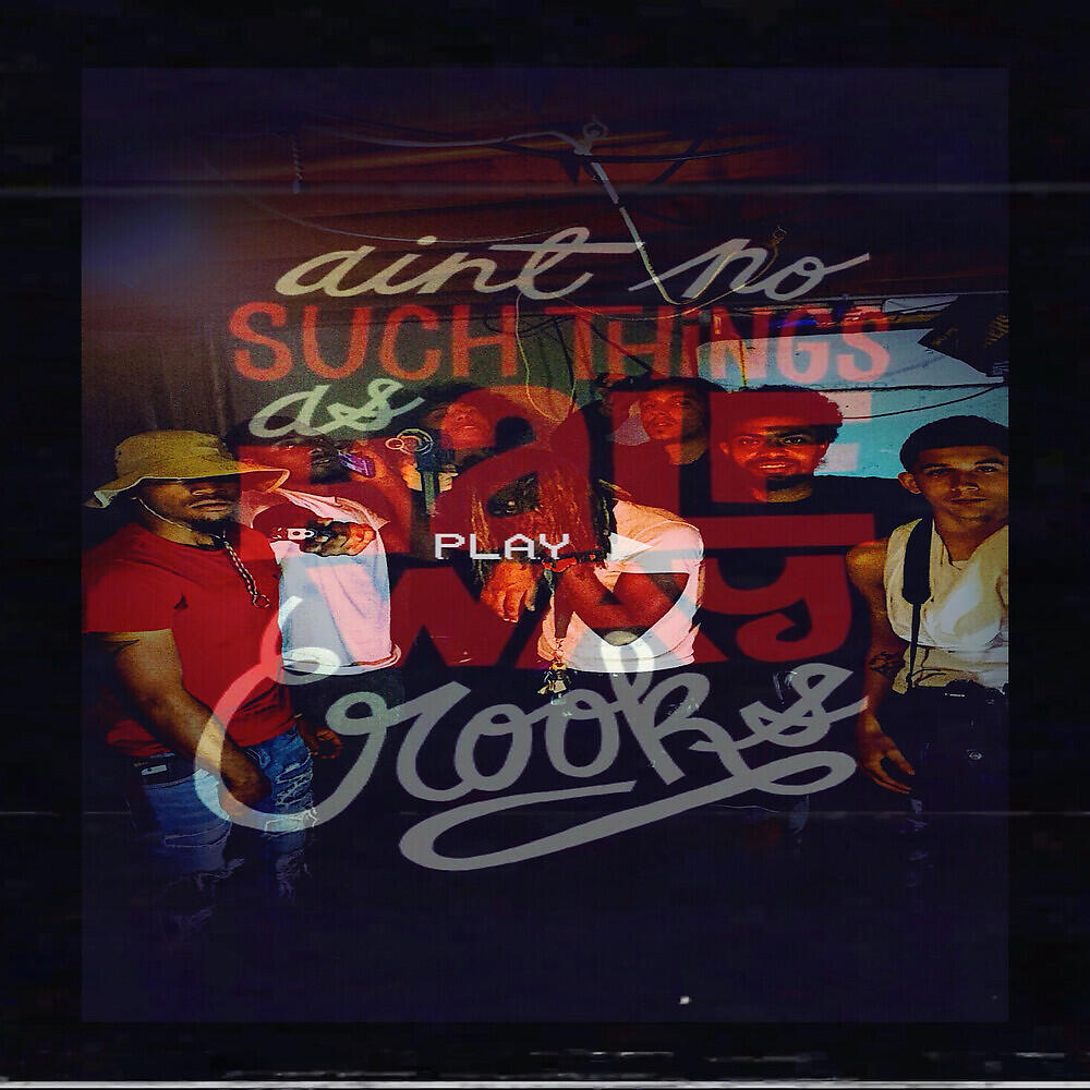 Релиз Ain't No Such Things As Halfway Crooks