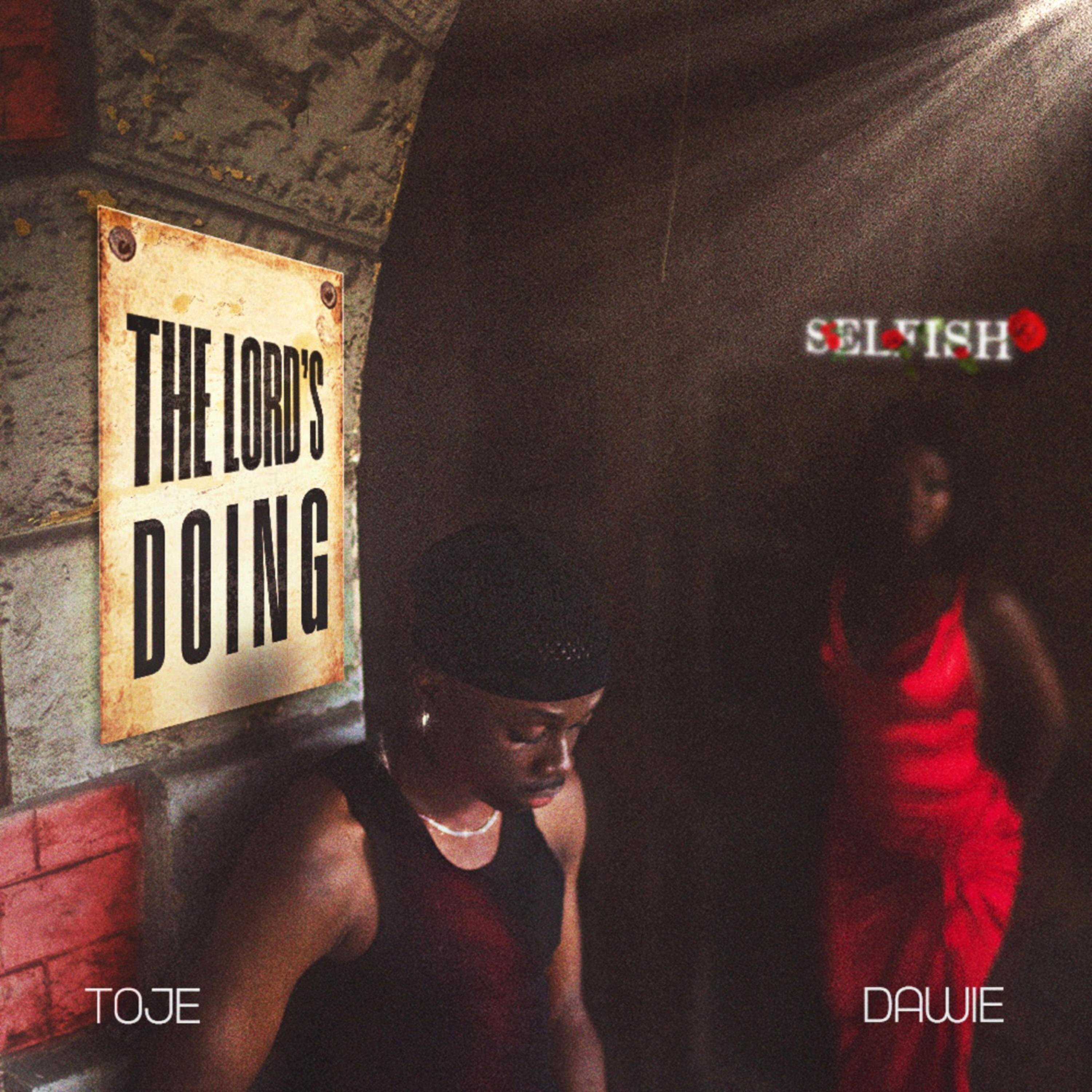 Релиз The Lord's Doing / Selfish
